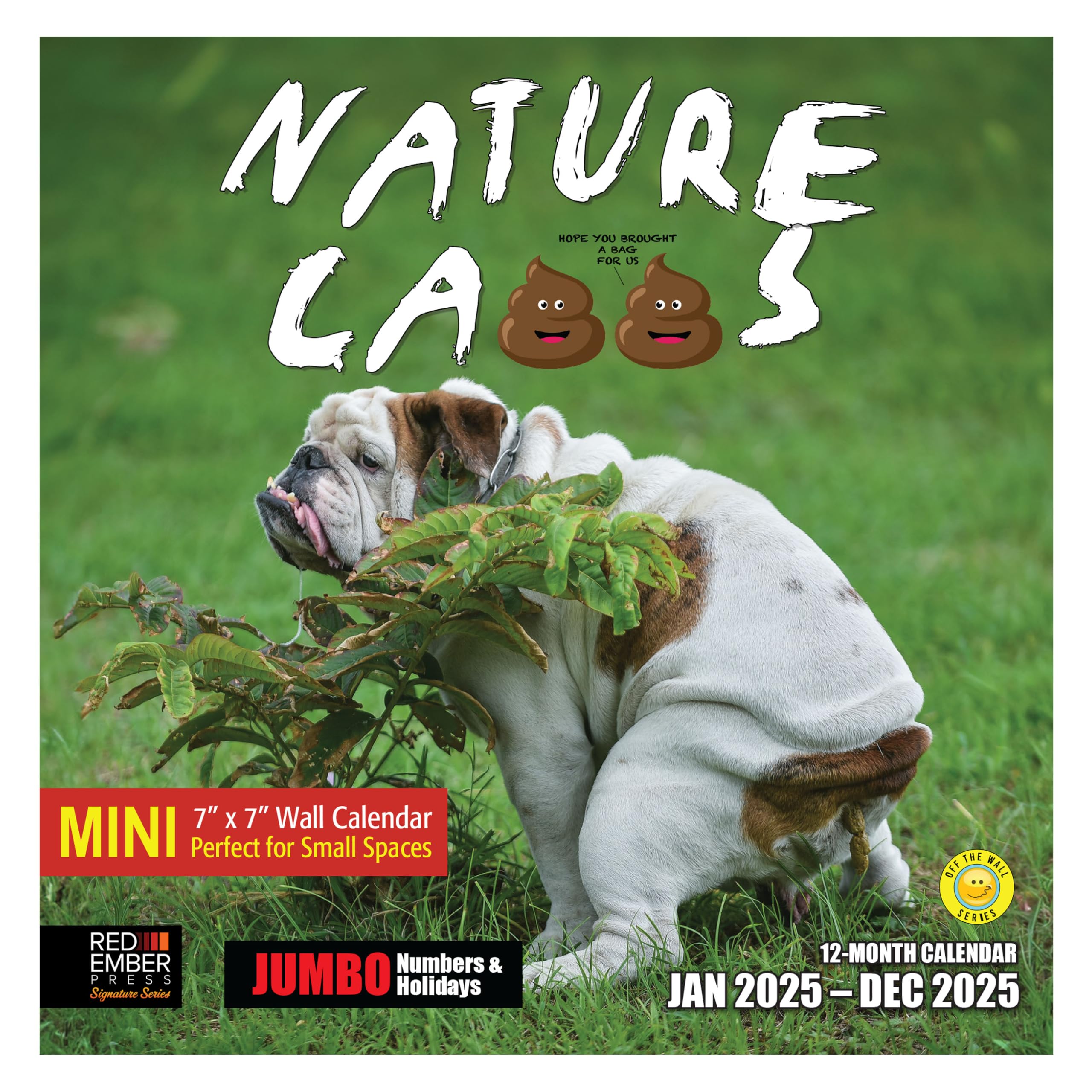 RED EMBER Signature - Nature Calls Mini 2025 Wall Calendar 12 Month Funny Secret Dirty Santa White Elephant Yankee Swap | 7" x 14" Open | Thick & Sturdy Paper | Giftable | Calendar 2025