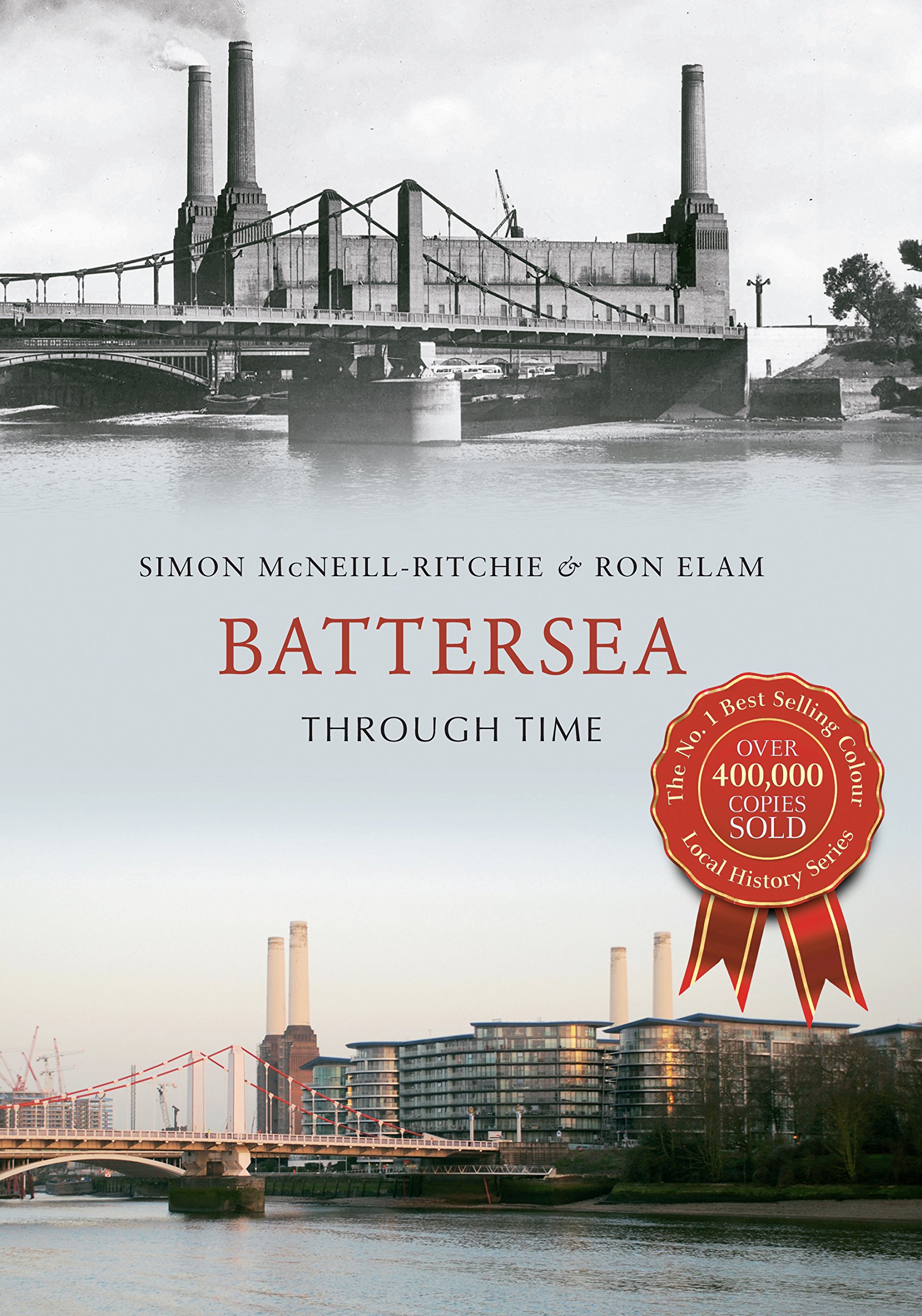 Battersea Through Time by Ron Elam (Paperback Book)