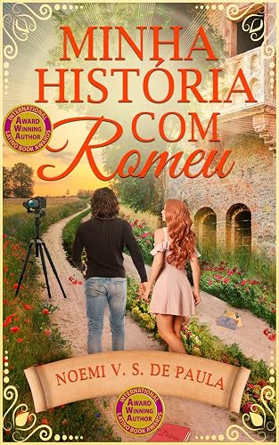MINHA HISTÓRIA COM ROMEU: Continuação do conto: "Uma carta para Romeu"