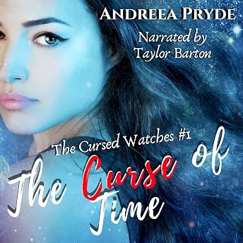 The Curse of Time Audiobook by Andreea Pryde episode artwork