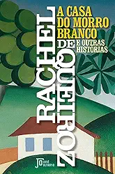 A casa do Morro Branco: E outras histórias