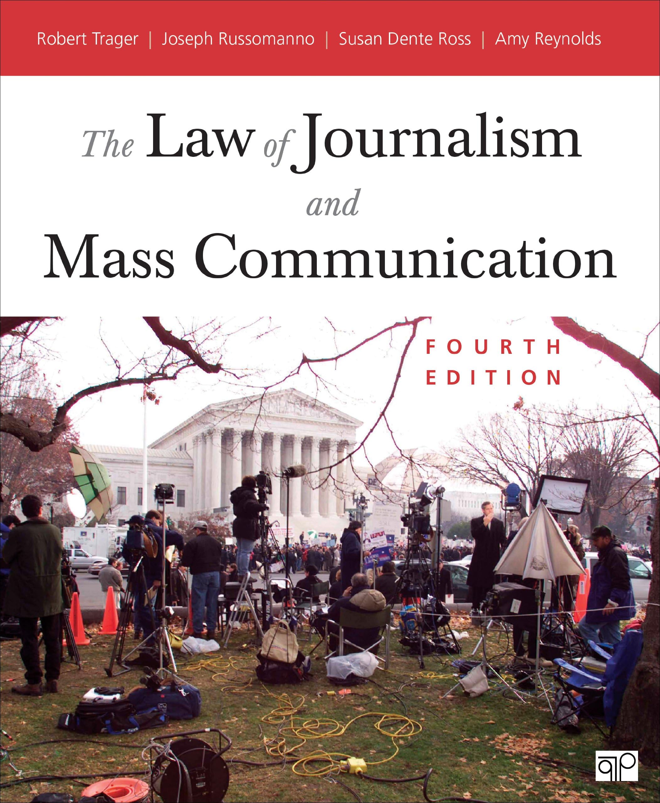 The Law of Journalism and Mass Communication Fourth Edition