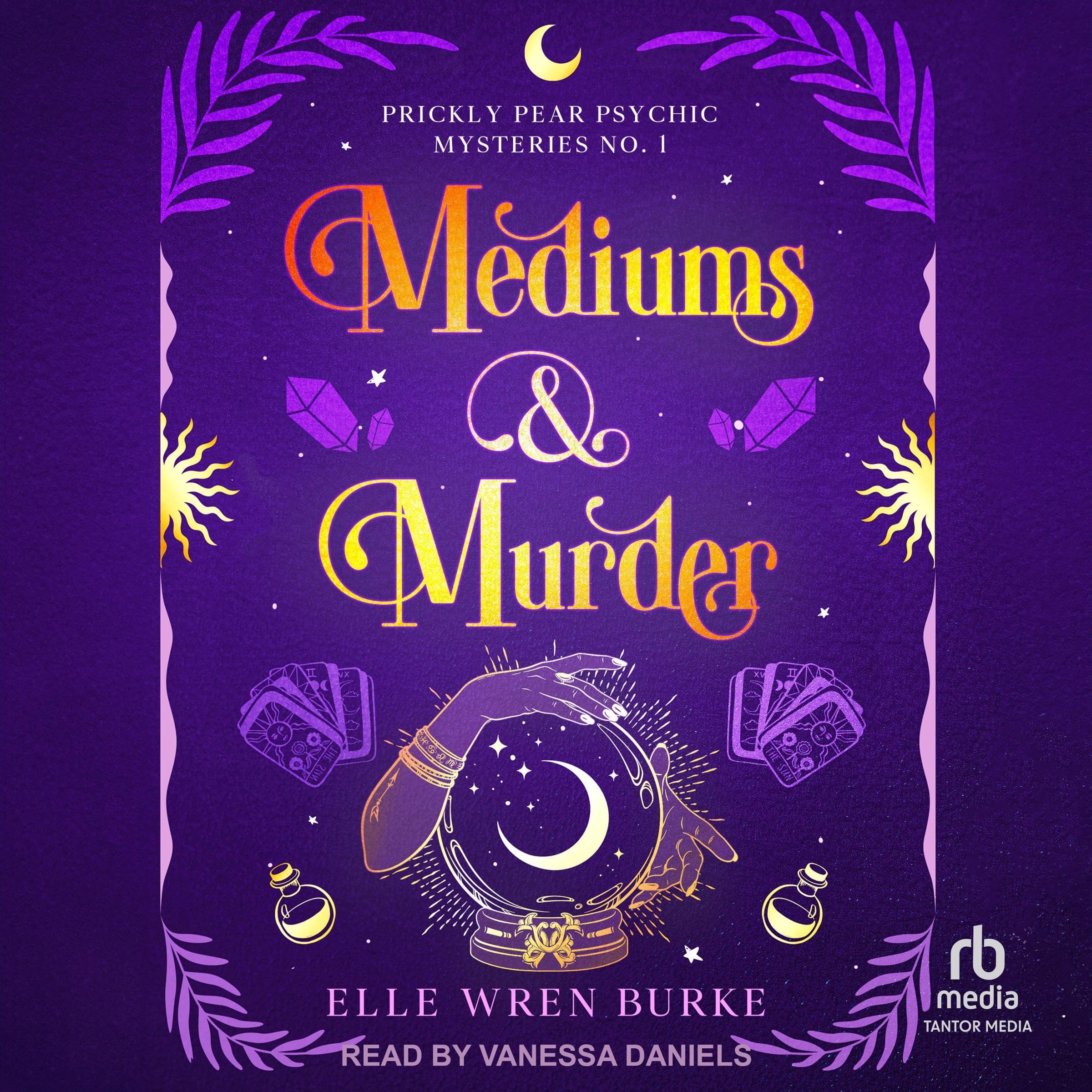 Cover art for Mediums &amp; Murder