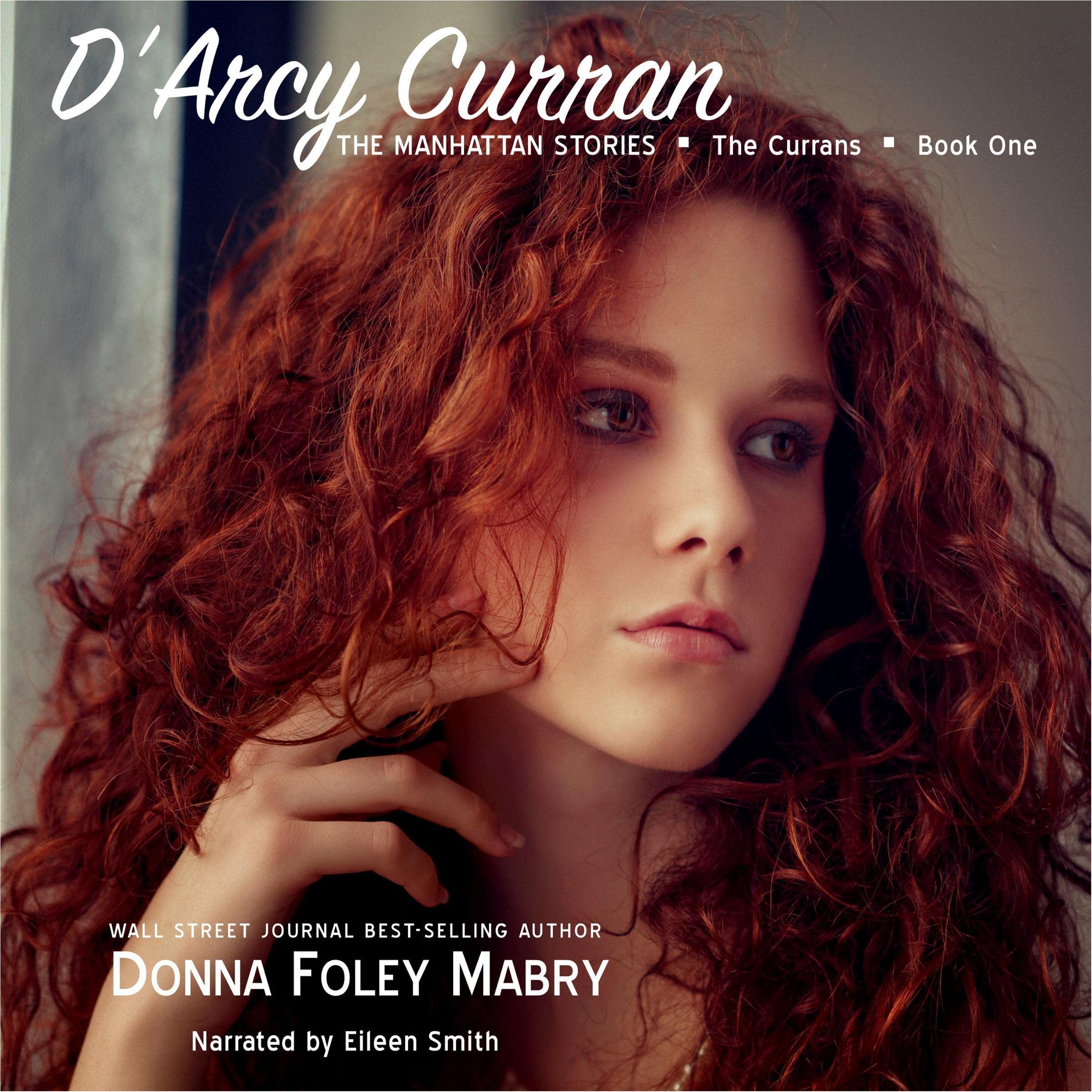 D'Arcy Curran: The Currans, Book One