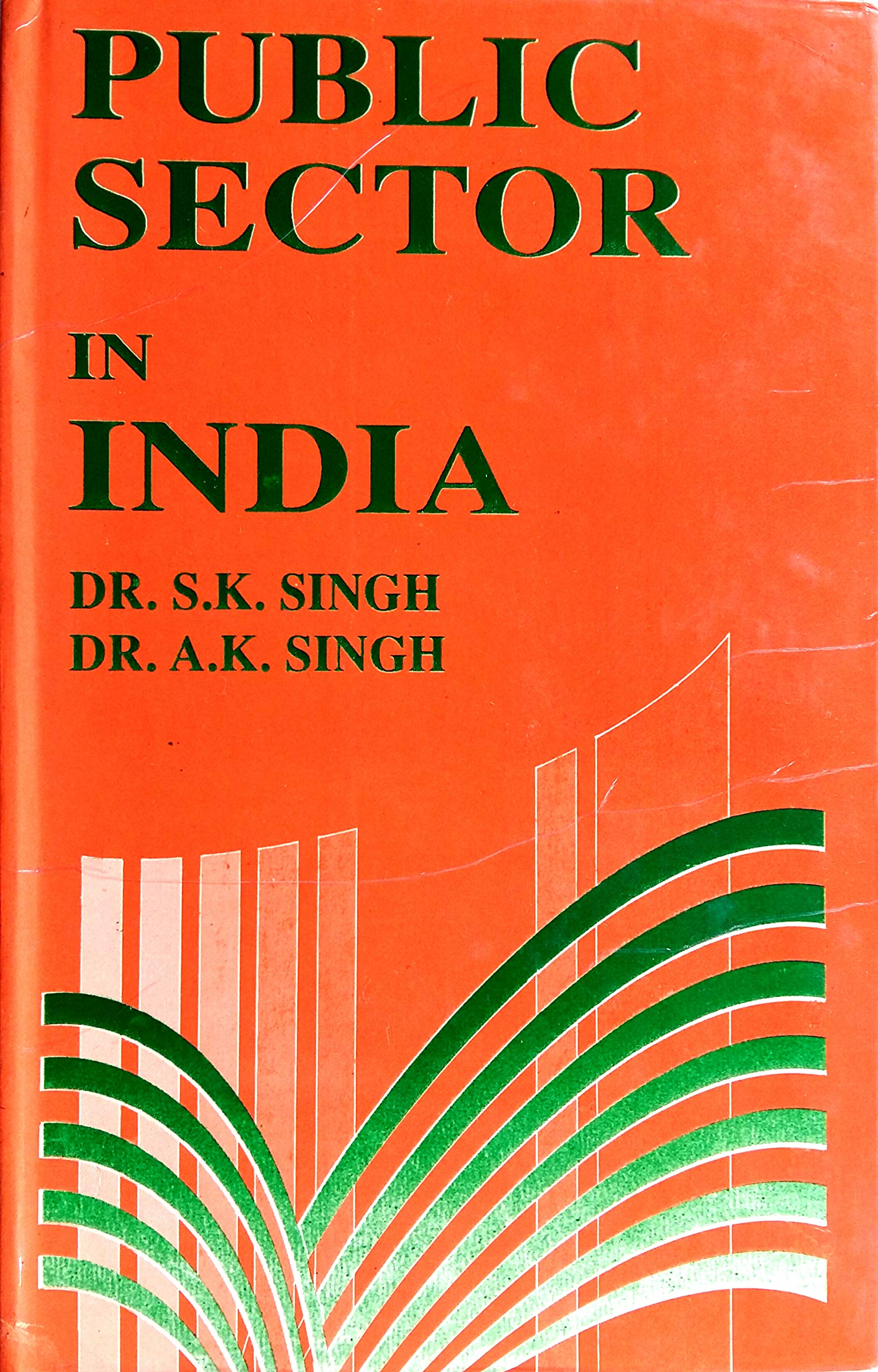Public Sector In India : Singh,S.K.&Singh,A.K.: Amazon.in: Books