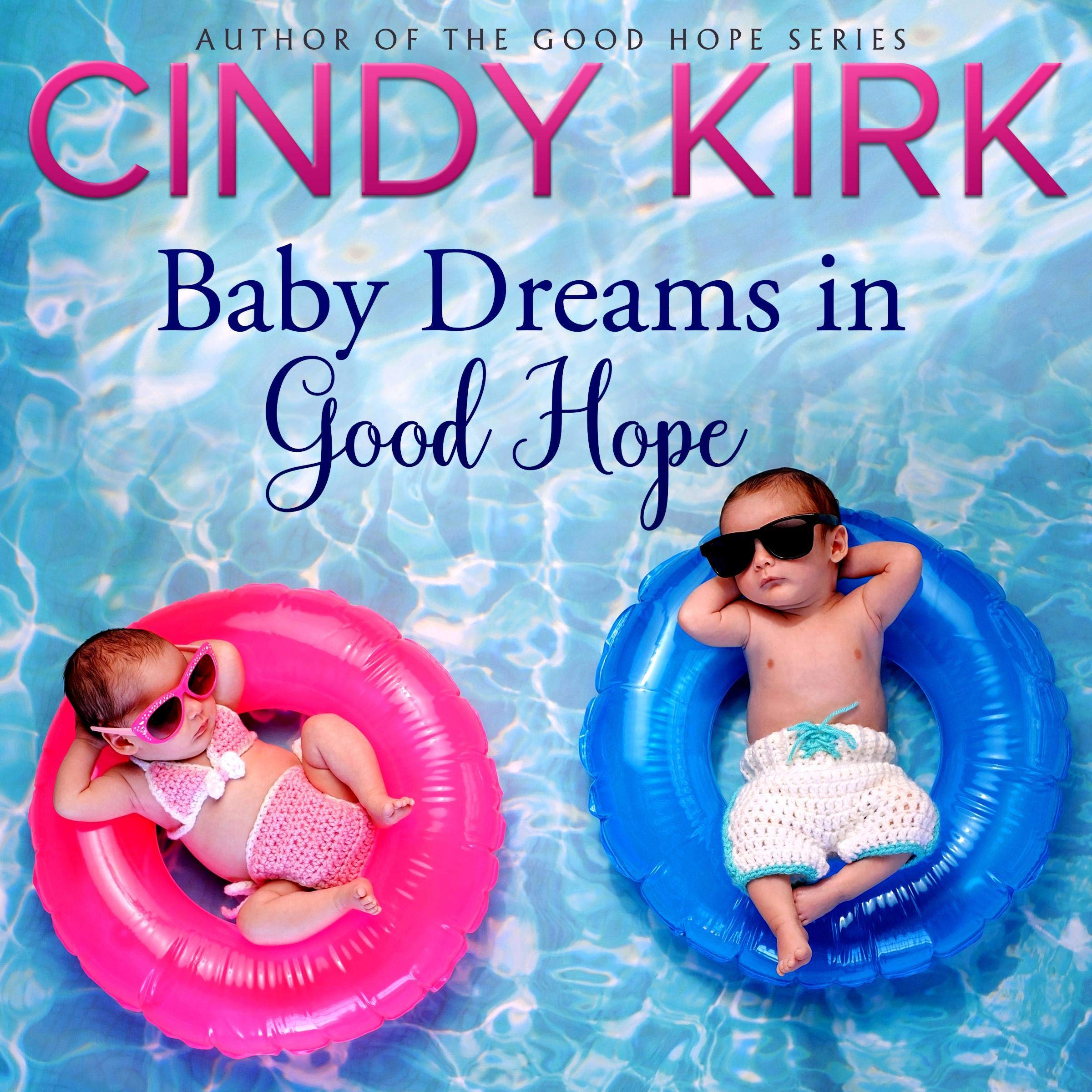 Baby Dreams in Good Hope (A Good Hope Novel Book 13)