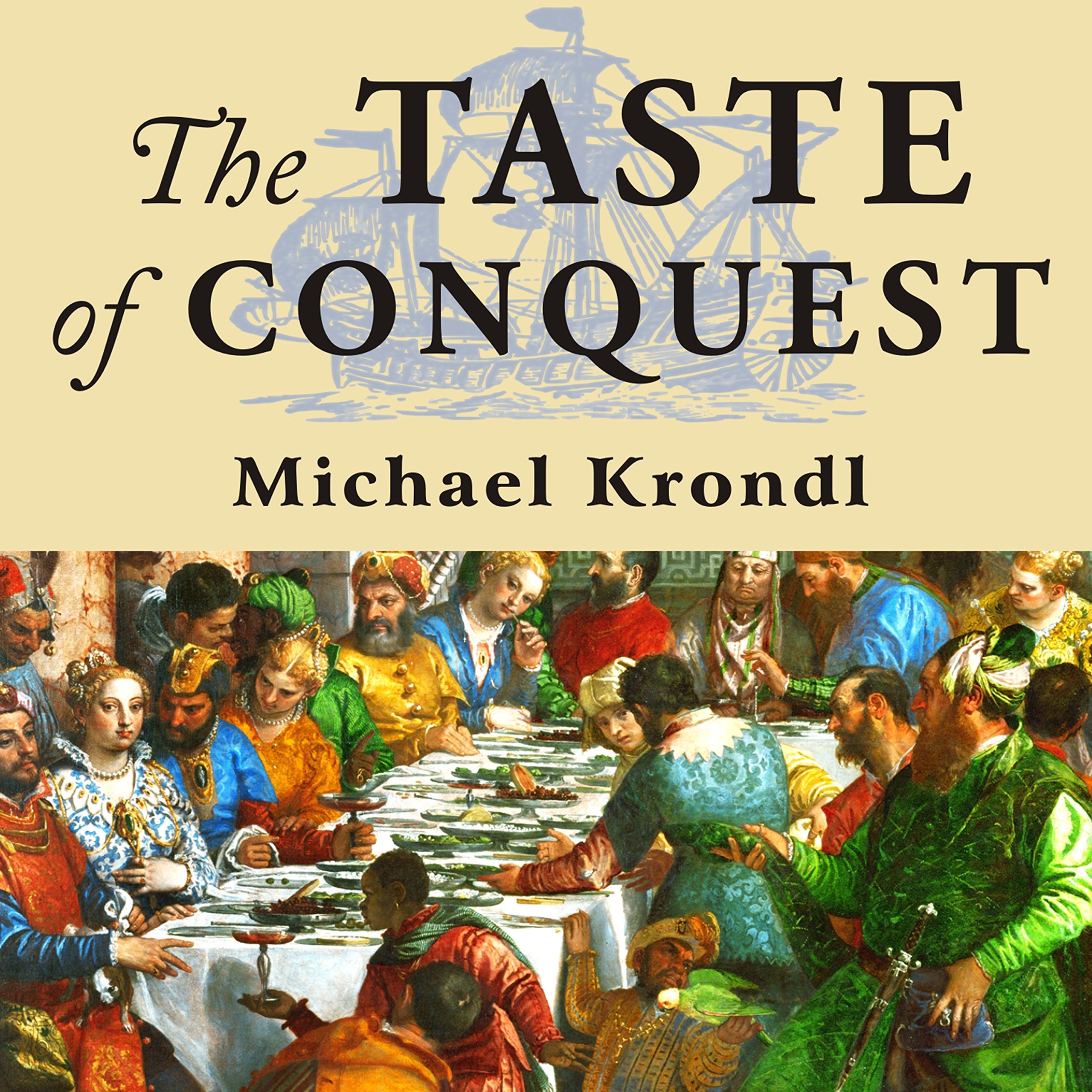 Cover art for The Taste of Conquest
