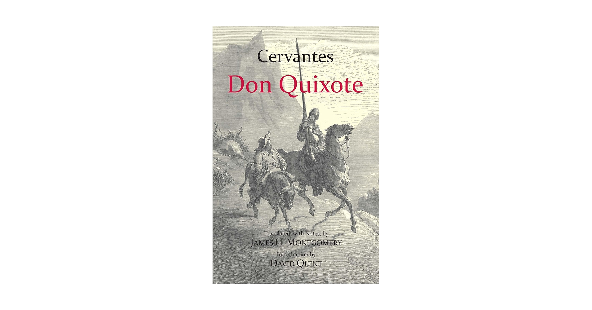 Don Quixote (Hackett Classics): Miguel De Cervantes, James H