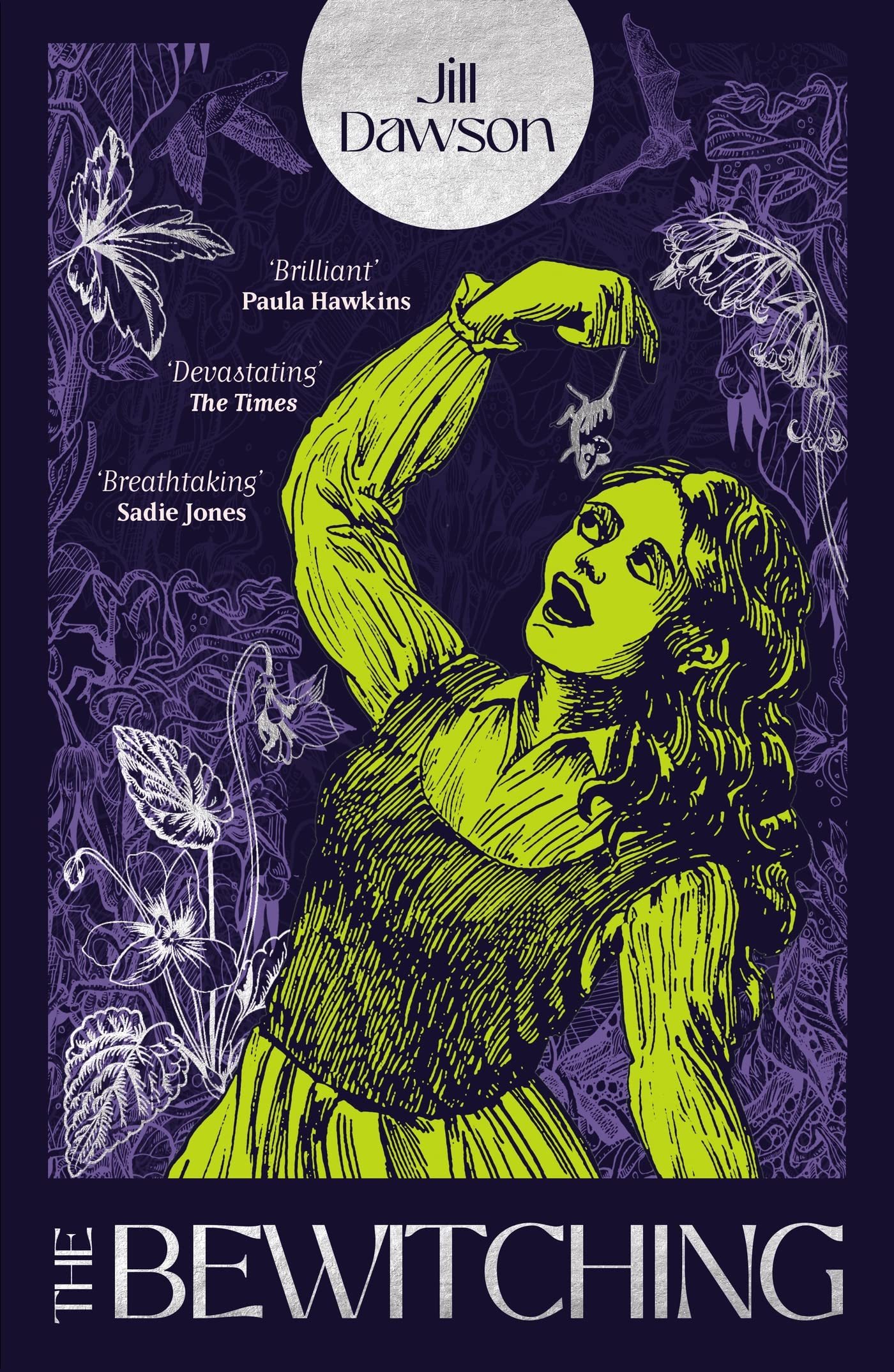 The Bewitching by Jill Dawson PAPERBACK 9781473654655