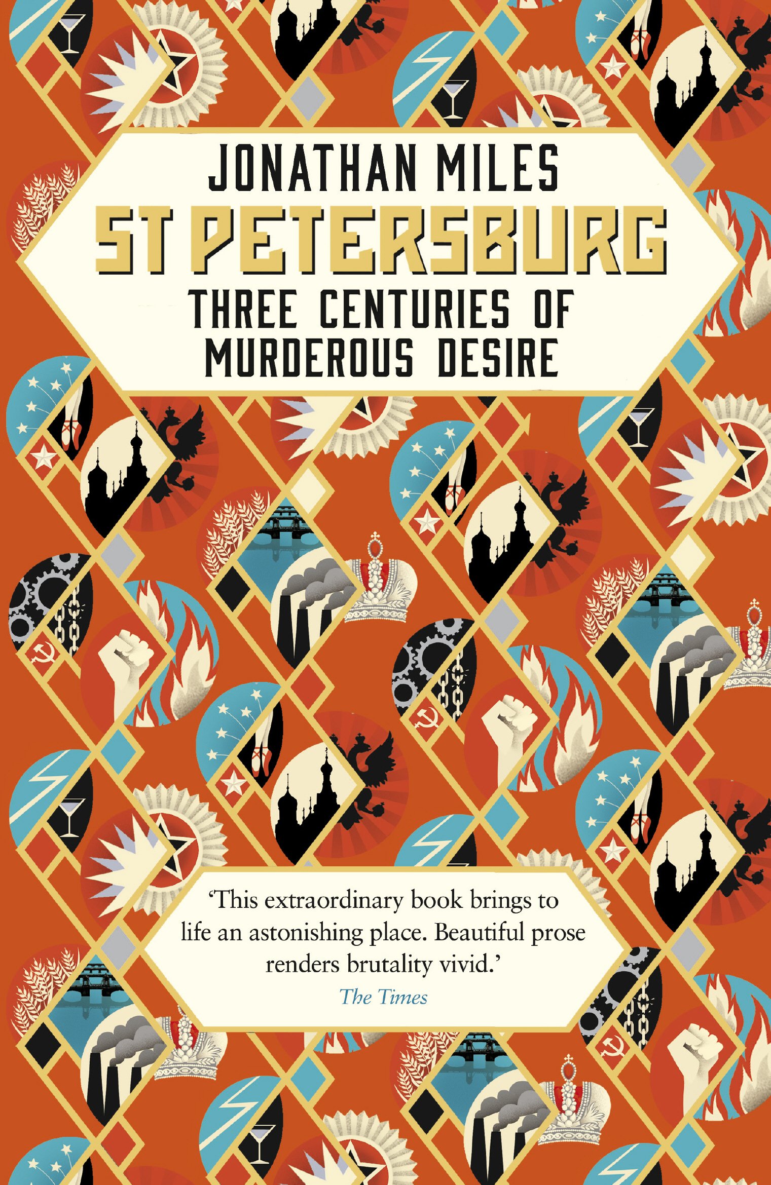 St Petersburg by Jonathan Miles (Paperback Book)