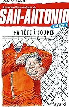 Download Ma tête à couper: San Antonio T. 27 PDF