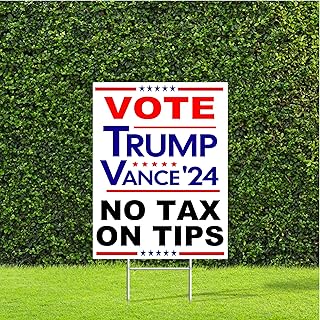 Vote Trump Vance 2024 No Tax On Tips Election Political Yard Sign