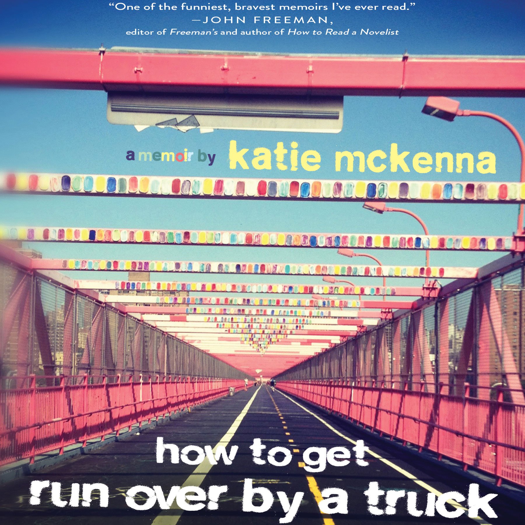 Cover art for How to Get Run Over by a Truck