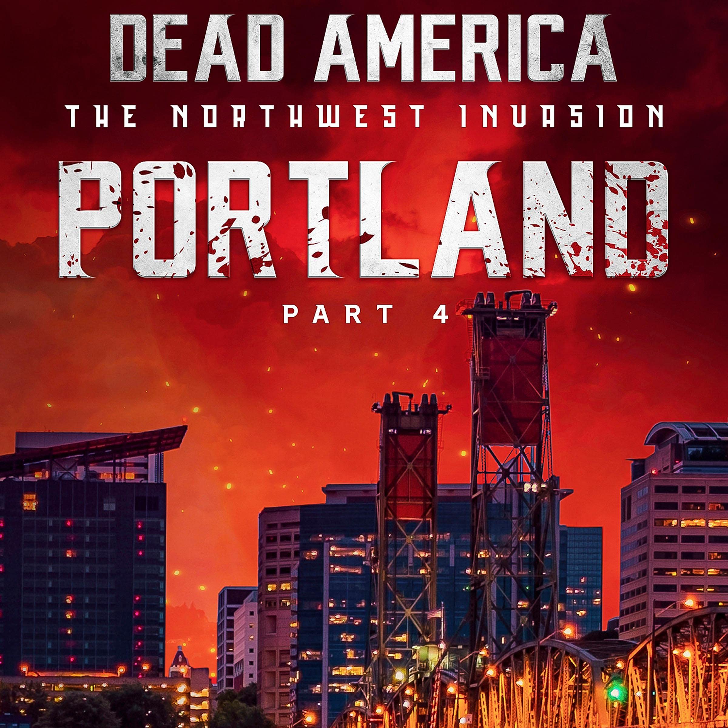 Cover art for Dead America: Portland, Part 4