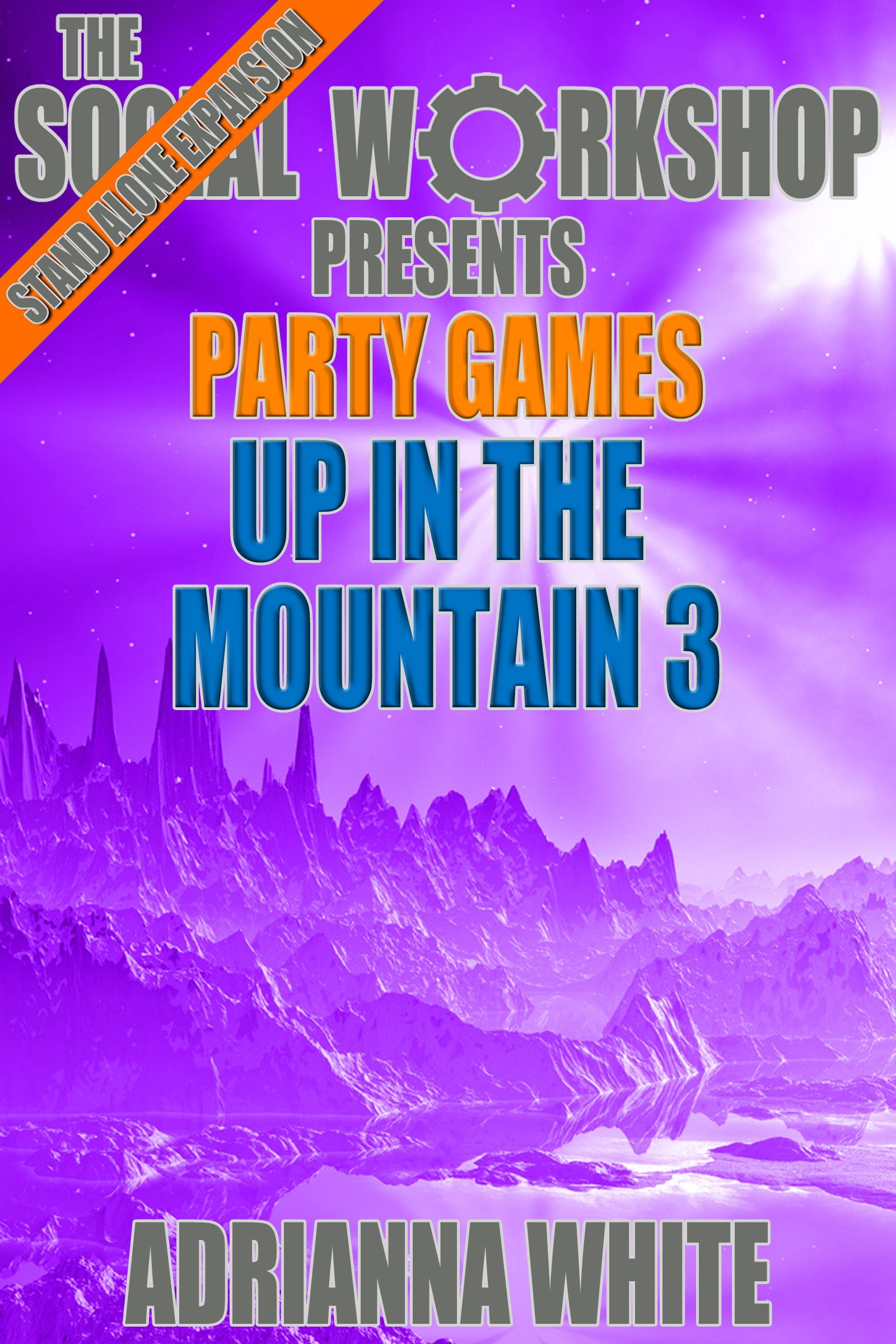 Up in the Mountain 3 (The Social Workshop) (Party Games)