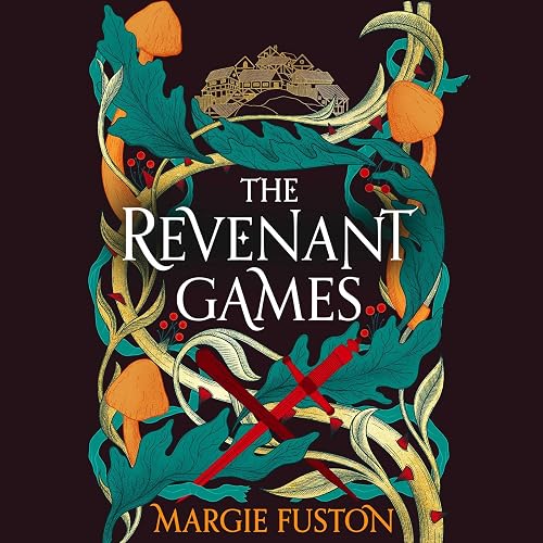 The Revenant Games: The Revenant Games, Book 1