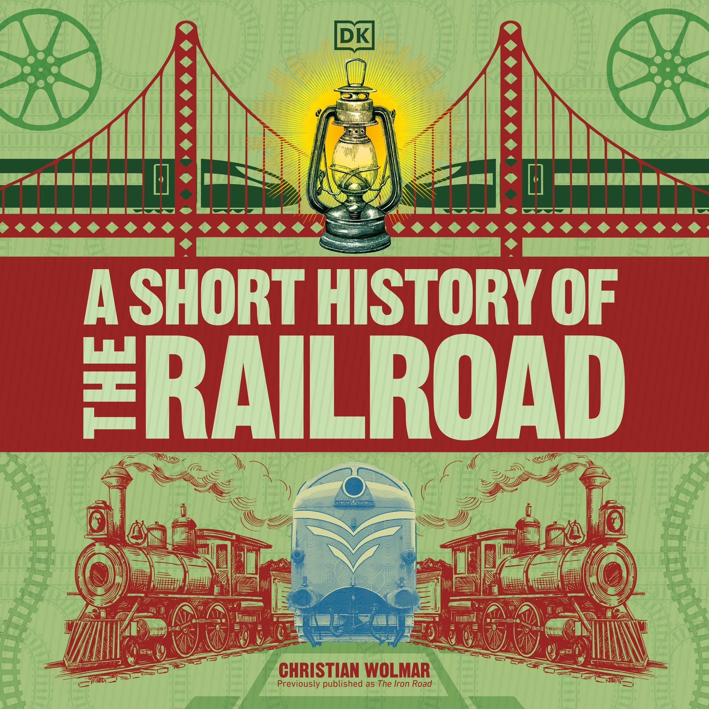 Cover art for A Short History of the Railroad