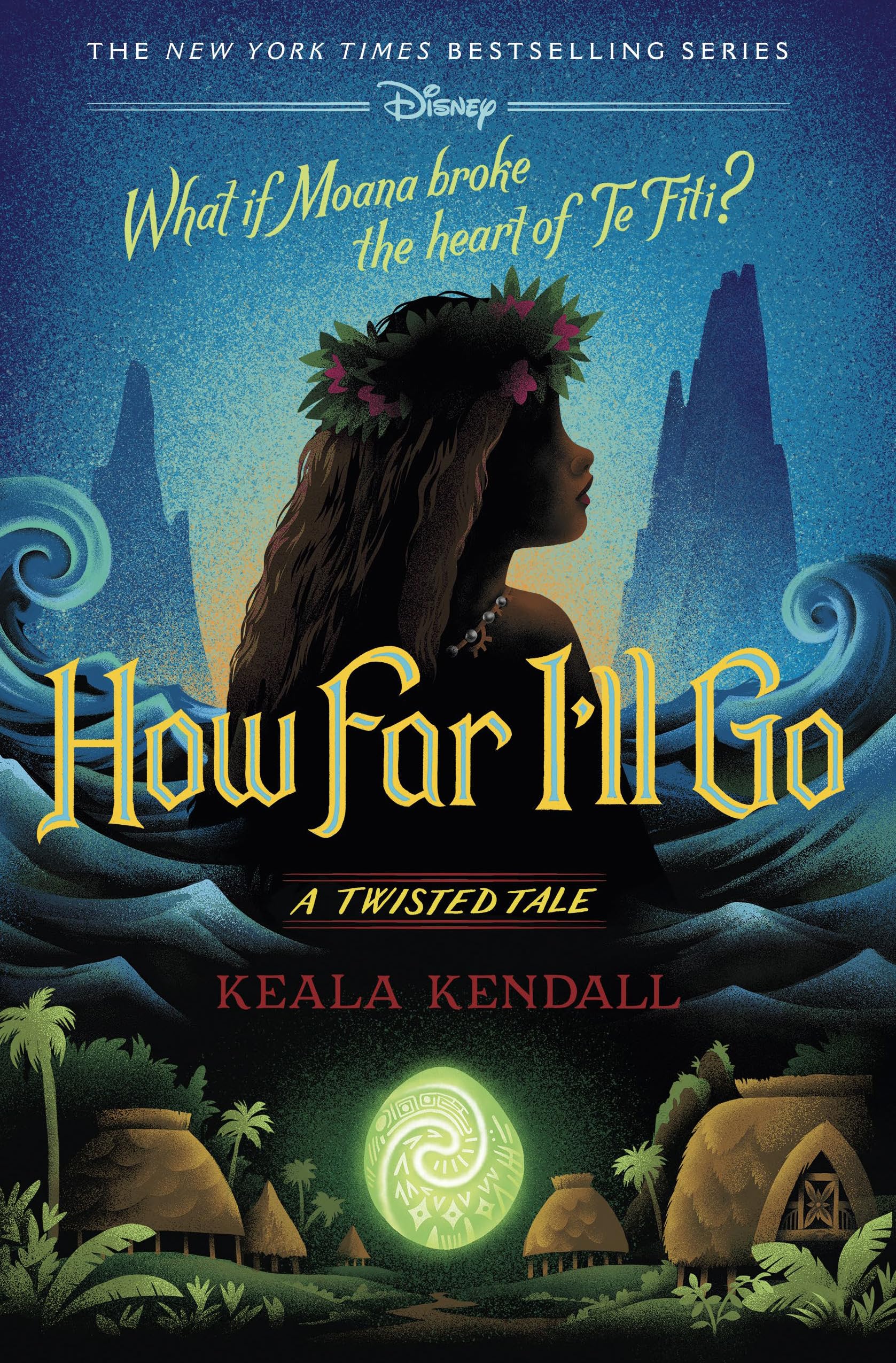 How Far I'll Go: A Twisted Tale