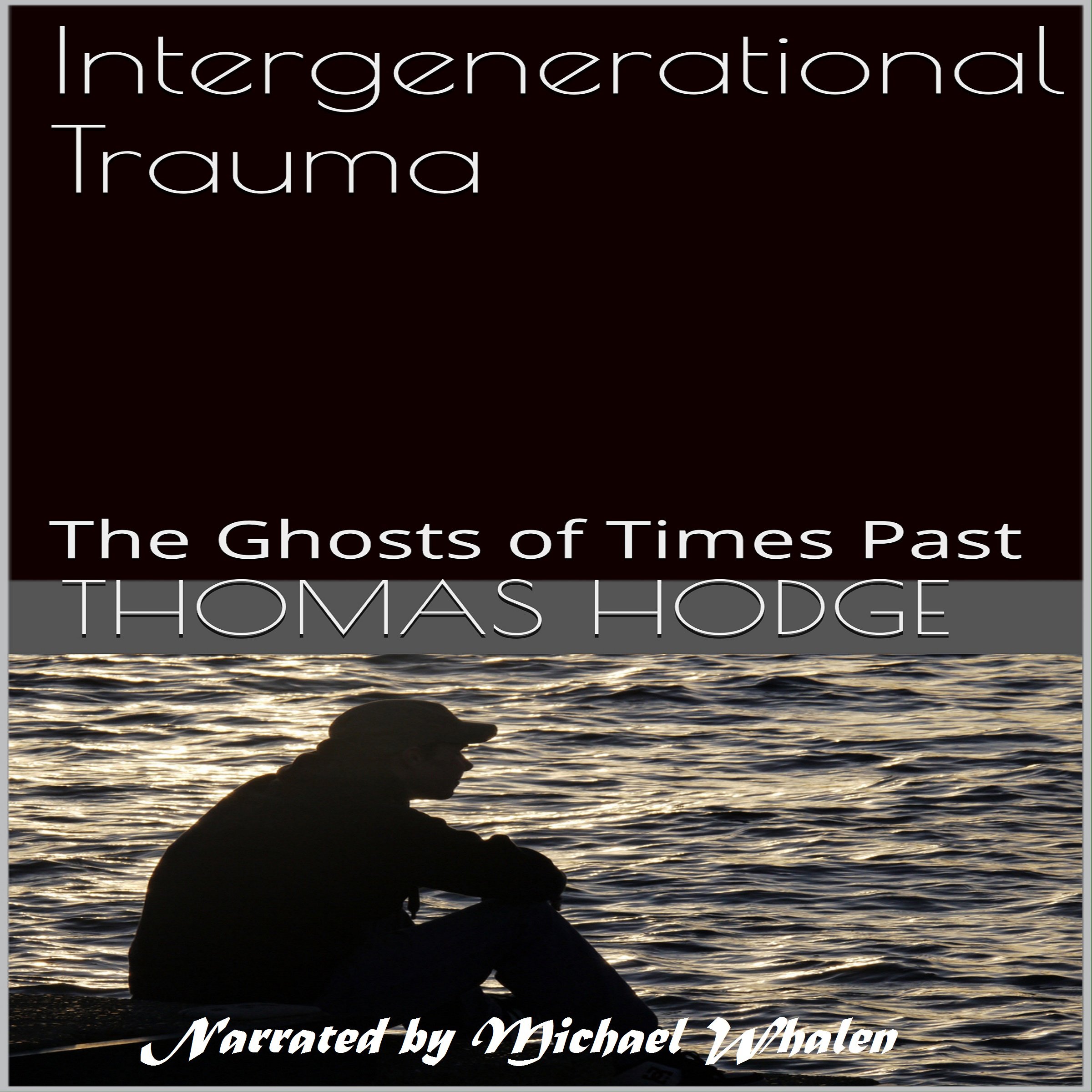 Intergenerational Trauma