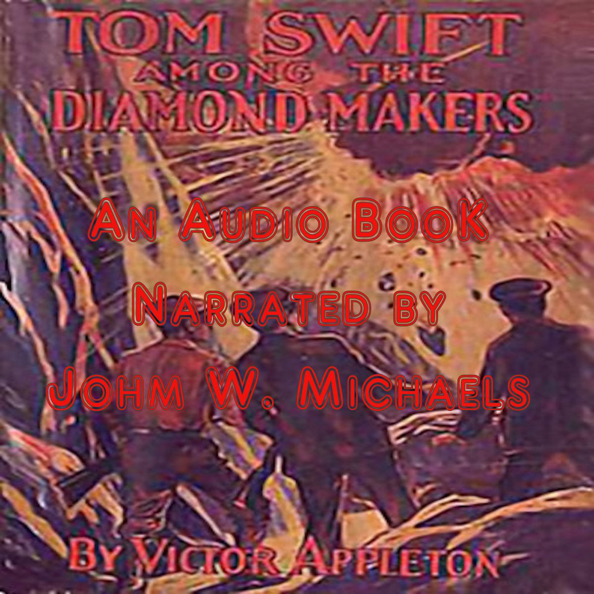 Cover art for Tom Swift Among the Diamond Makers