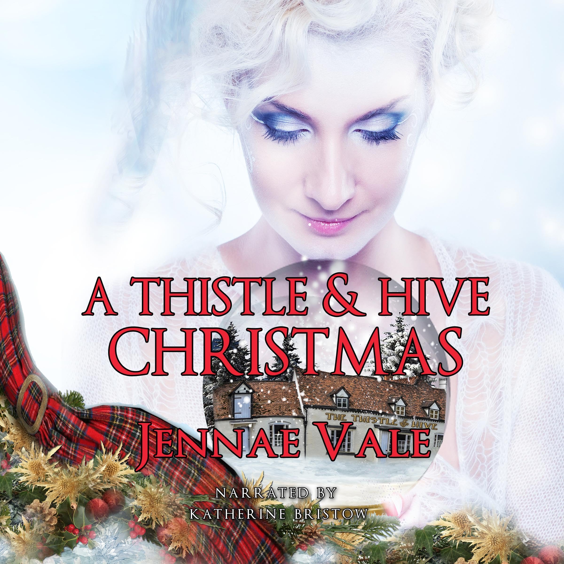 Cover art for A Thistle & Hive Christmas: A Thistle & Hive Novella