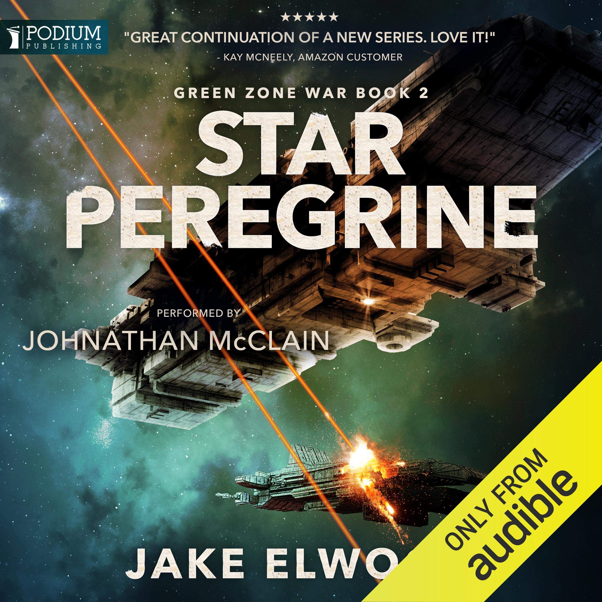 Jake ElwoodStar Peregrine: Green Zone War, Book 2