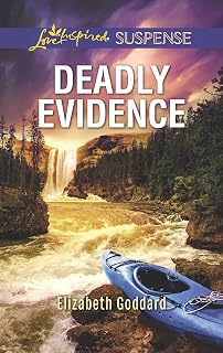 Deadly Evidence (Mount Shasta Secrets Book 1)
