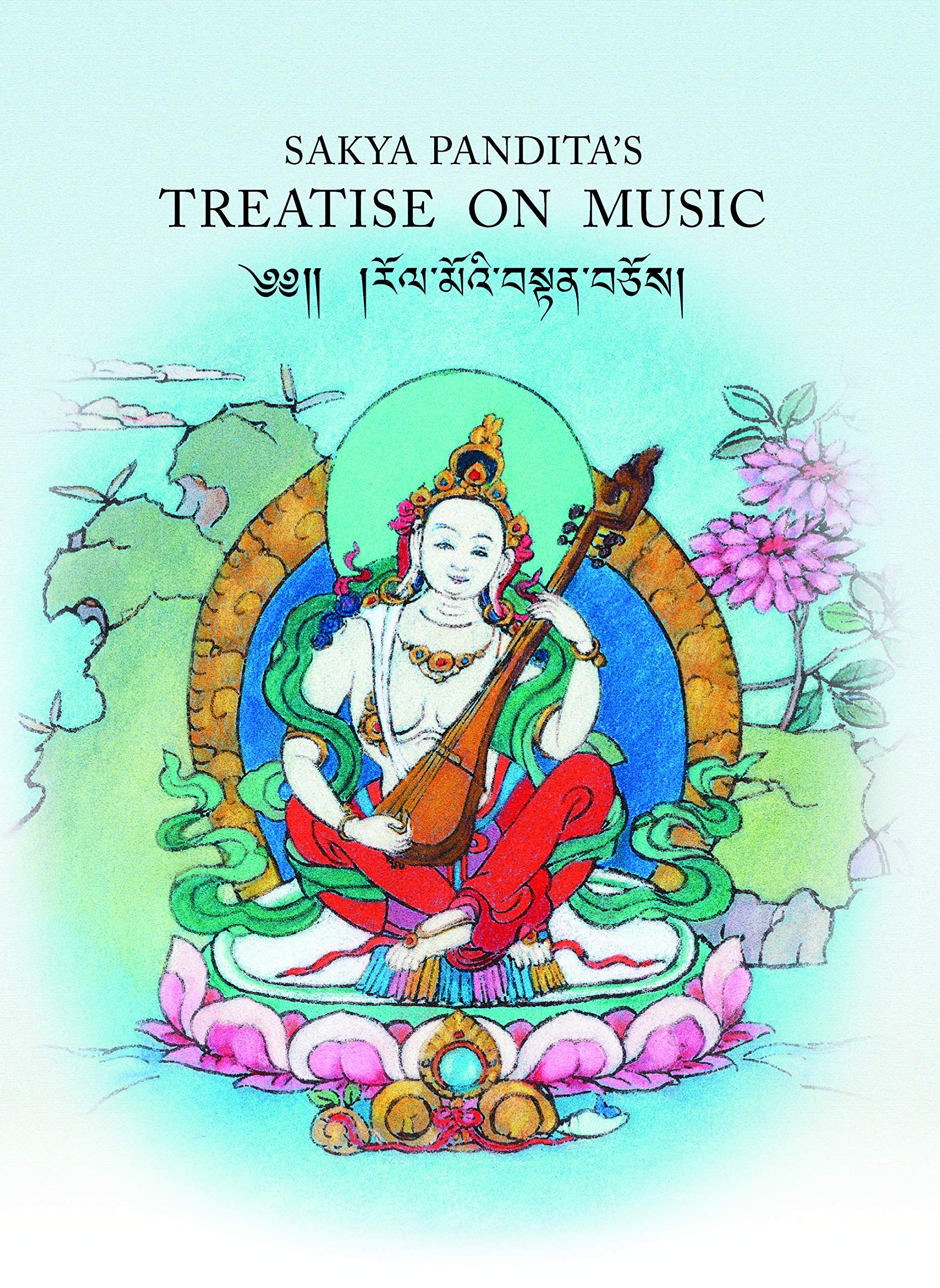 Sakya Pandita's Treatise on Music