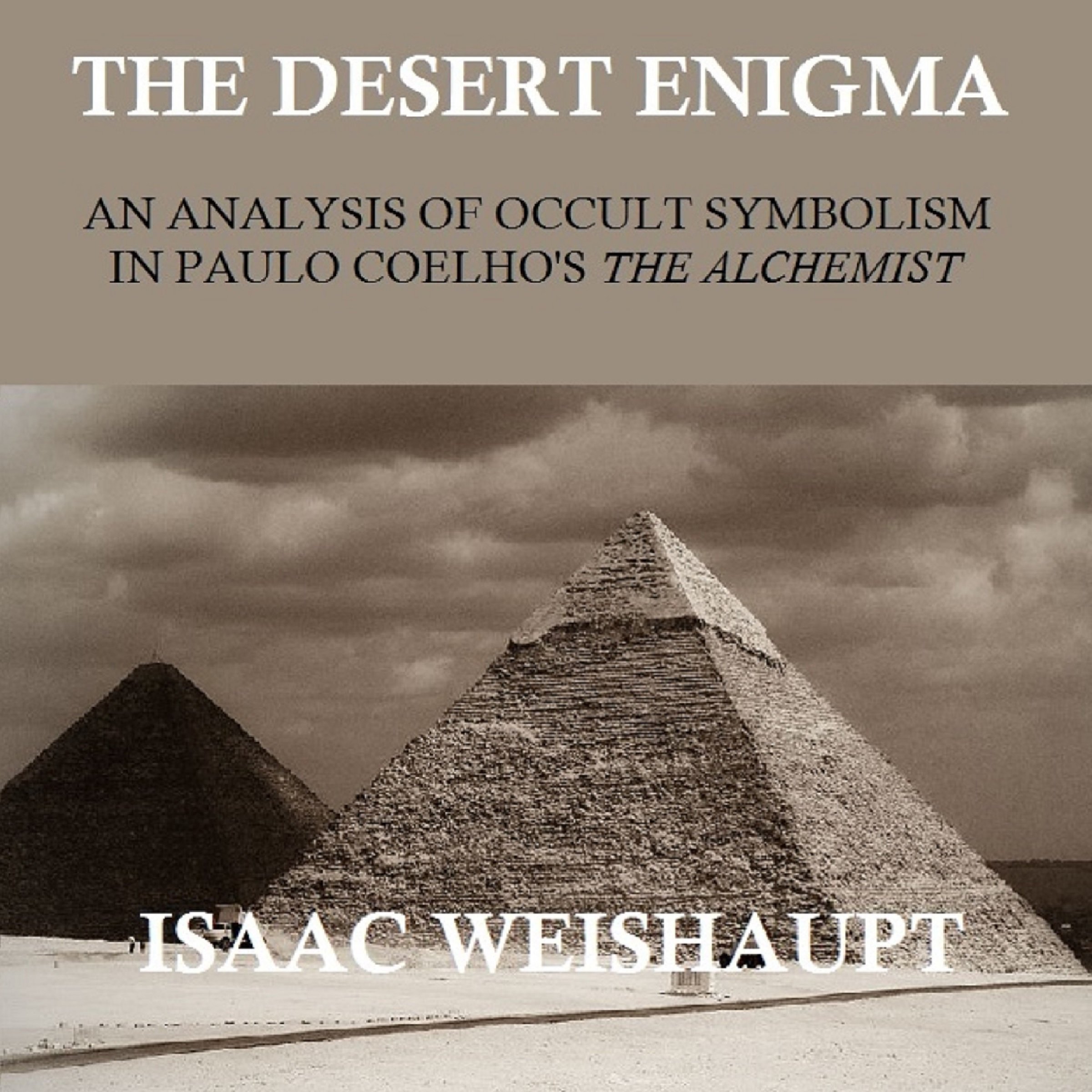 The Desert Enigma