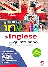 La prova INVALSI di inglese Per la 5 classe delle Scuole superiori Con ebook Con espansione online