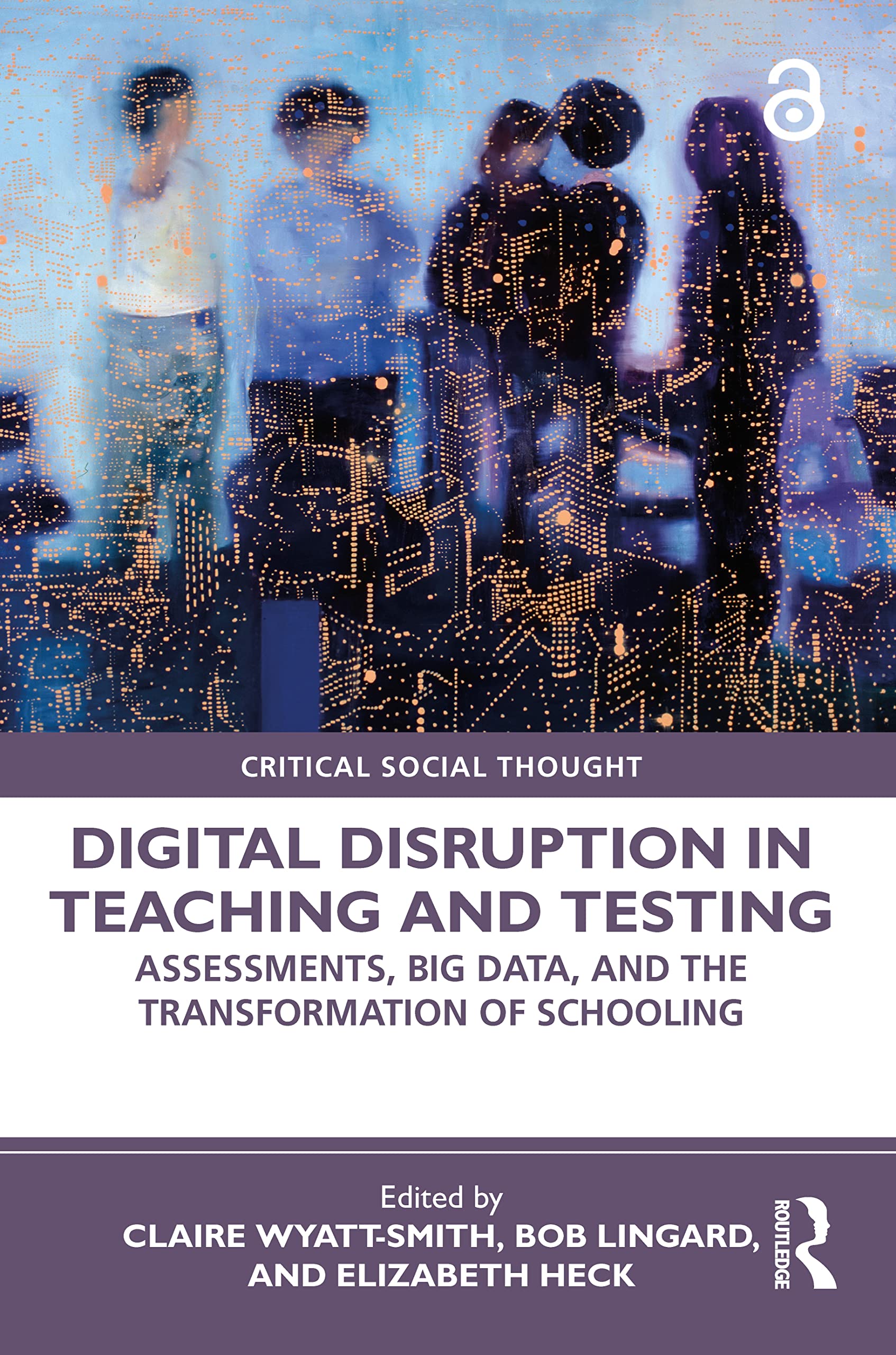 Digital Disruption in Teaching and Testing - 9780367493325
