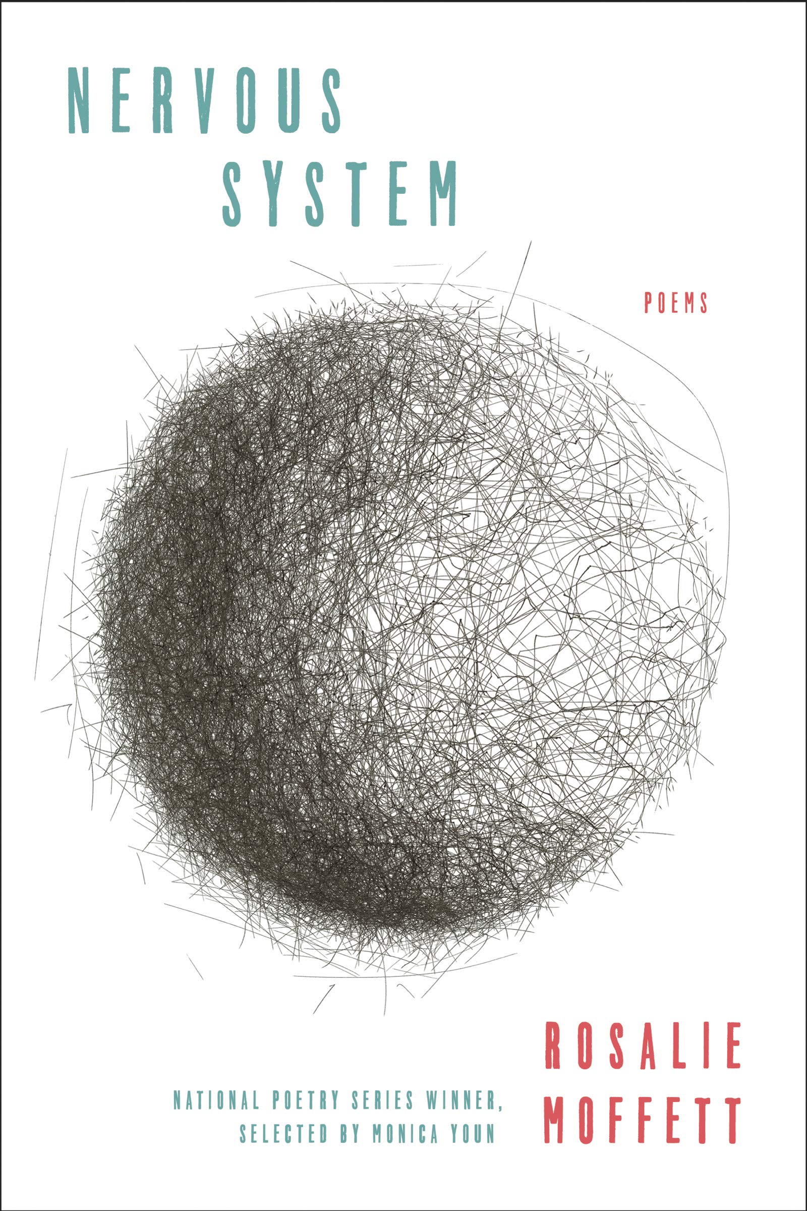 NERVOUS SYSTEM: Poems (National Poetry)