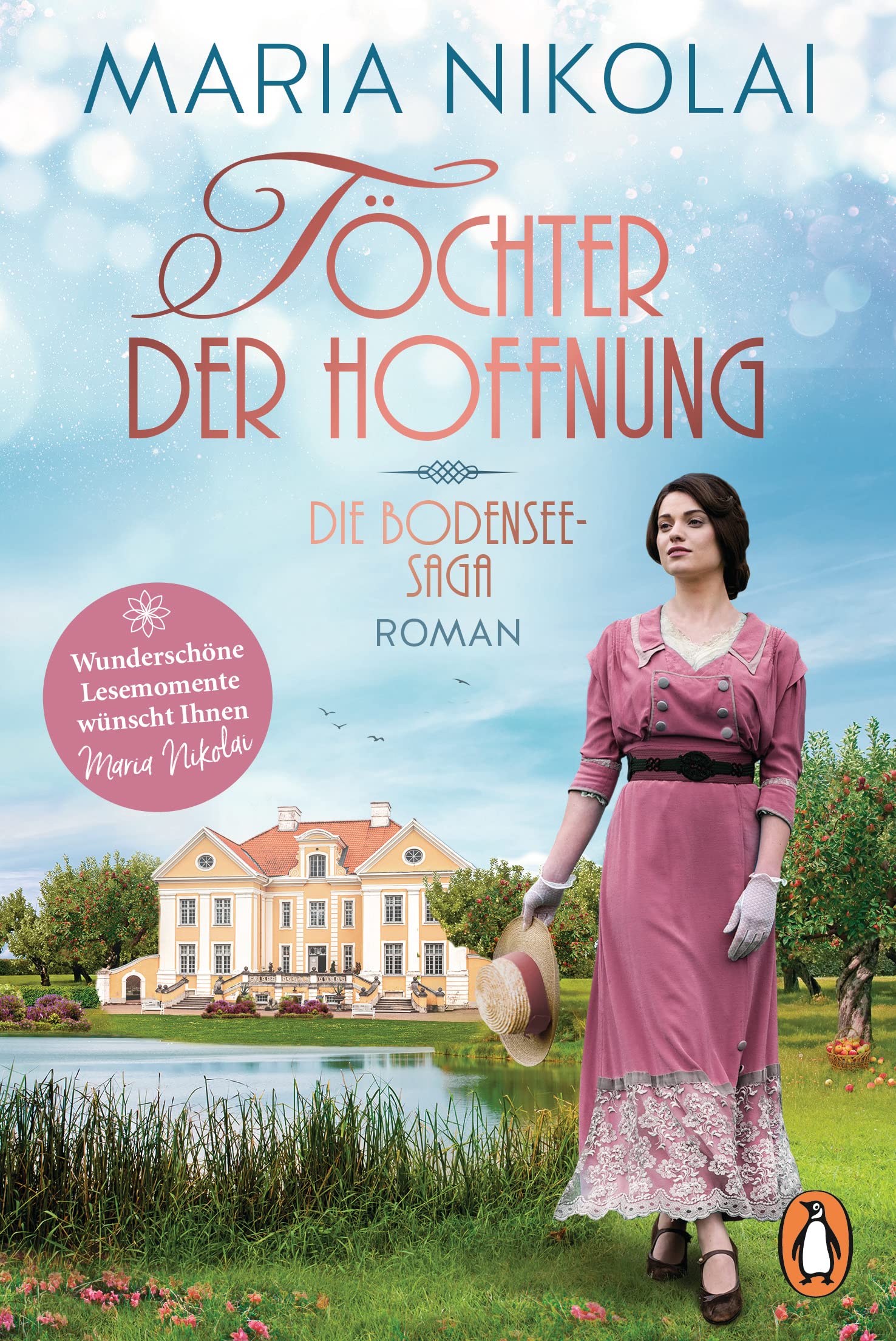 Töchter der Hoffnung: Roman. Auftakt der bezaubernden neuen Trilogie der Bestsellerautorin