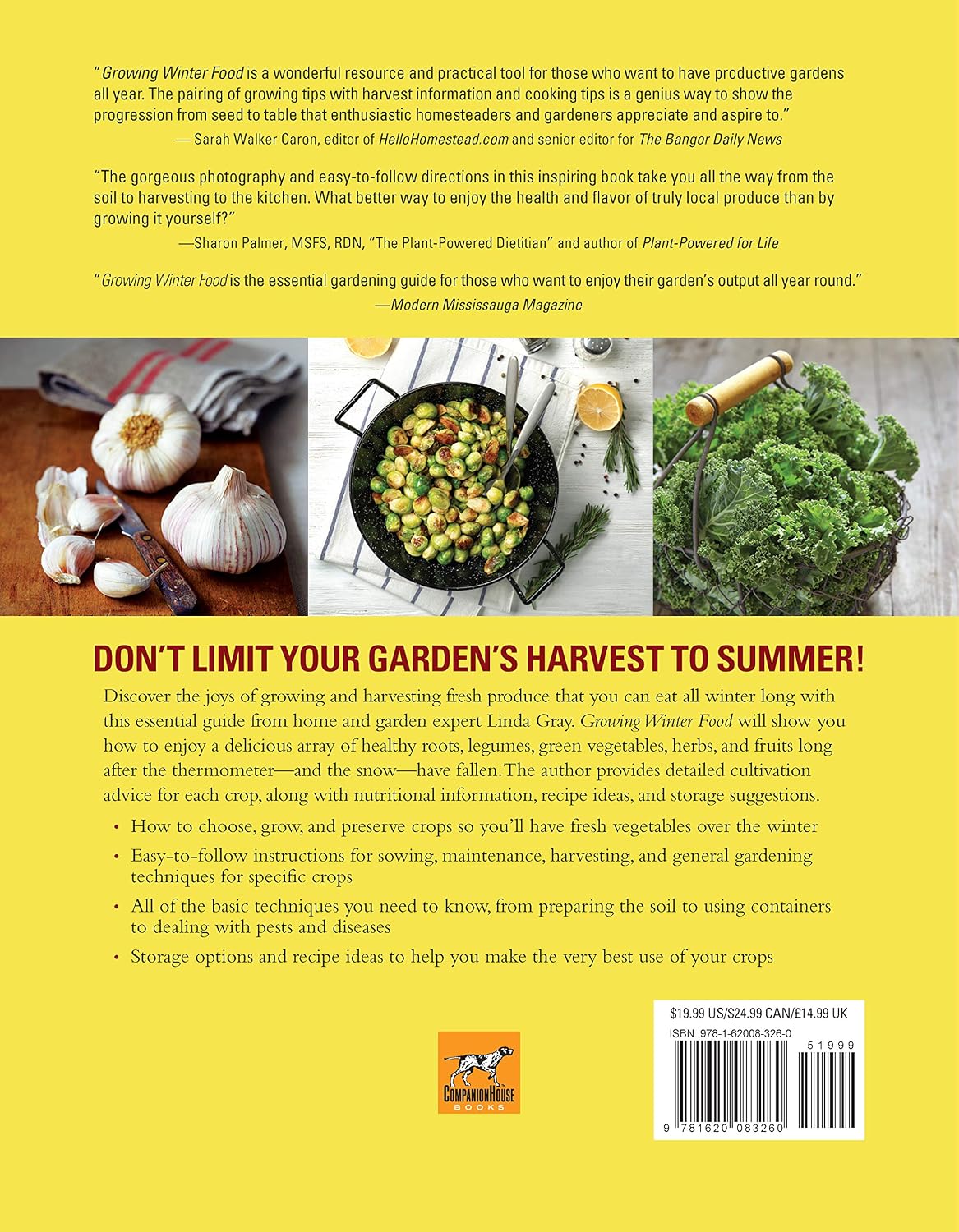 Growing Winter Food: How to Grow, Harvest, Store, and Use Produce for the Winter Months (CompanionHouse Books) Easy Instructions for Sowing, Maintenance, Harvesting, and General Gardening Techniques