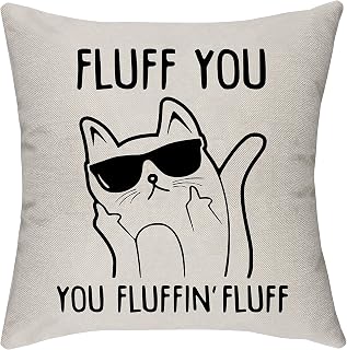 Morges Fluff You, You Fluffin' Fluff- Rude Cat Throw Pillow Covers, Funny Cat Gifts for Cat Lovers, Office Home Room Decor, Family Cotton Linen Cushion Cover for Sofa Couch Bed 18" x 18"