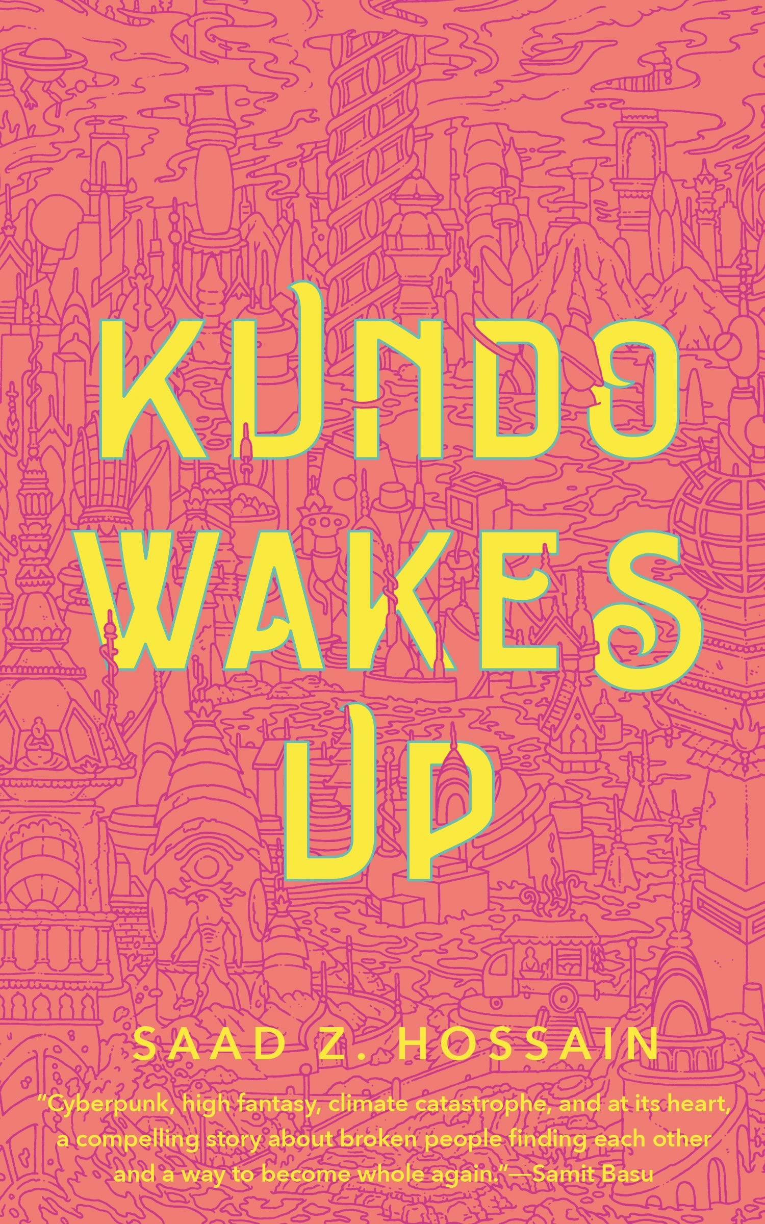 Kundo Wakes Up - 9781250823922, paperback, Saad Z Hossain