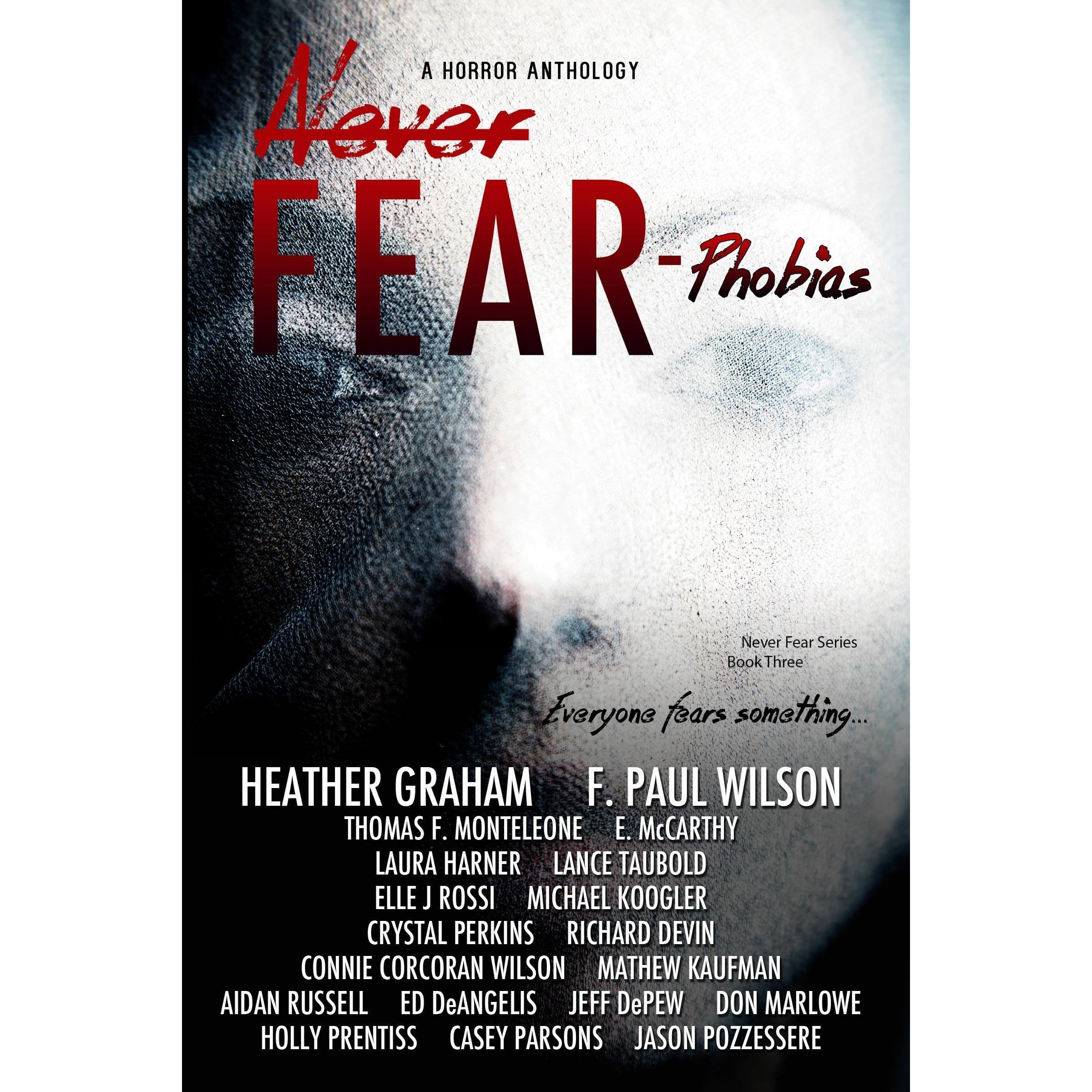 Never Fear - Phobias