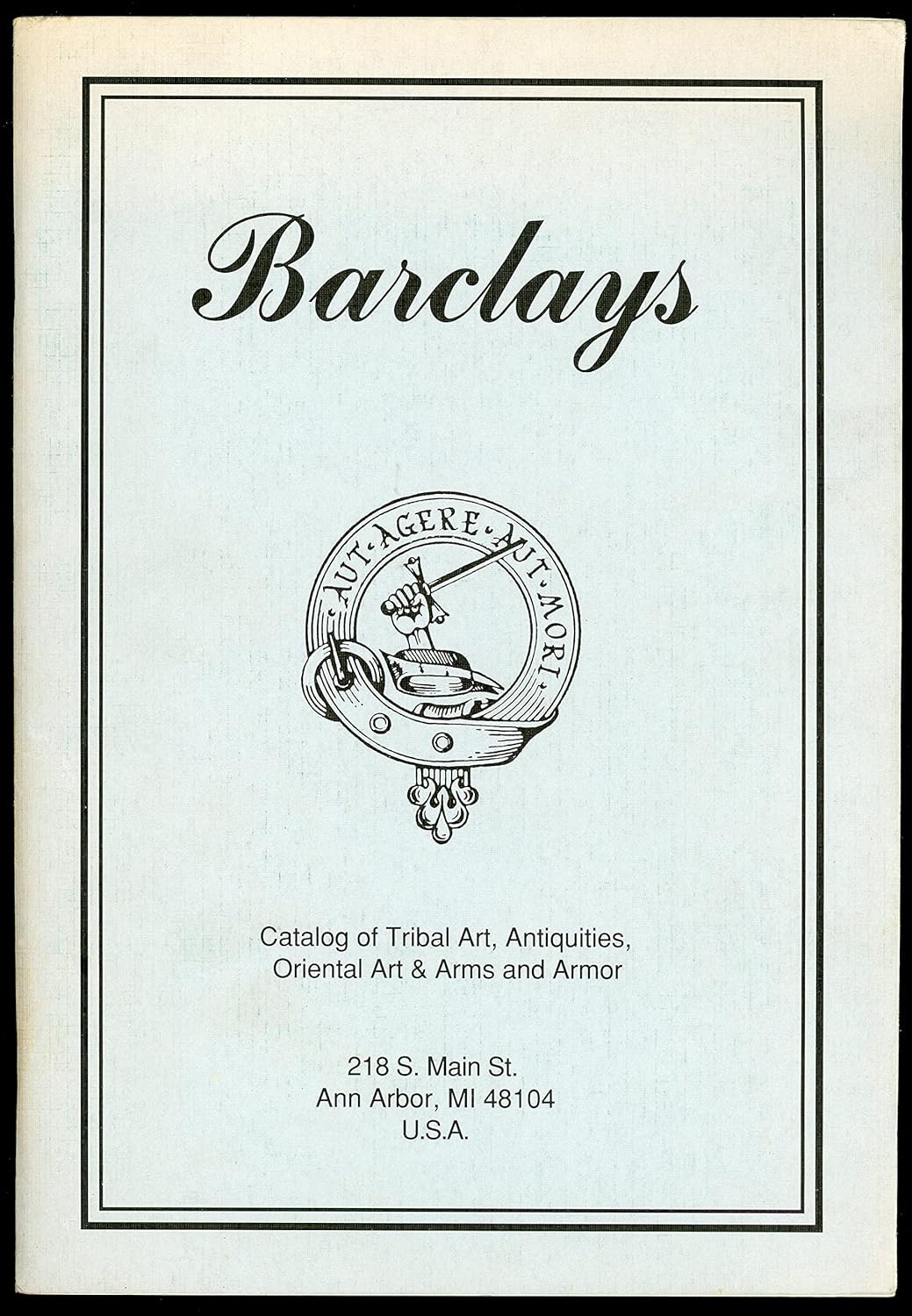 Barclay's Catalog of Tribal Art, Antiquities, Oriental Art & Arms and
