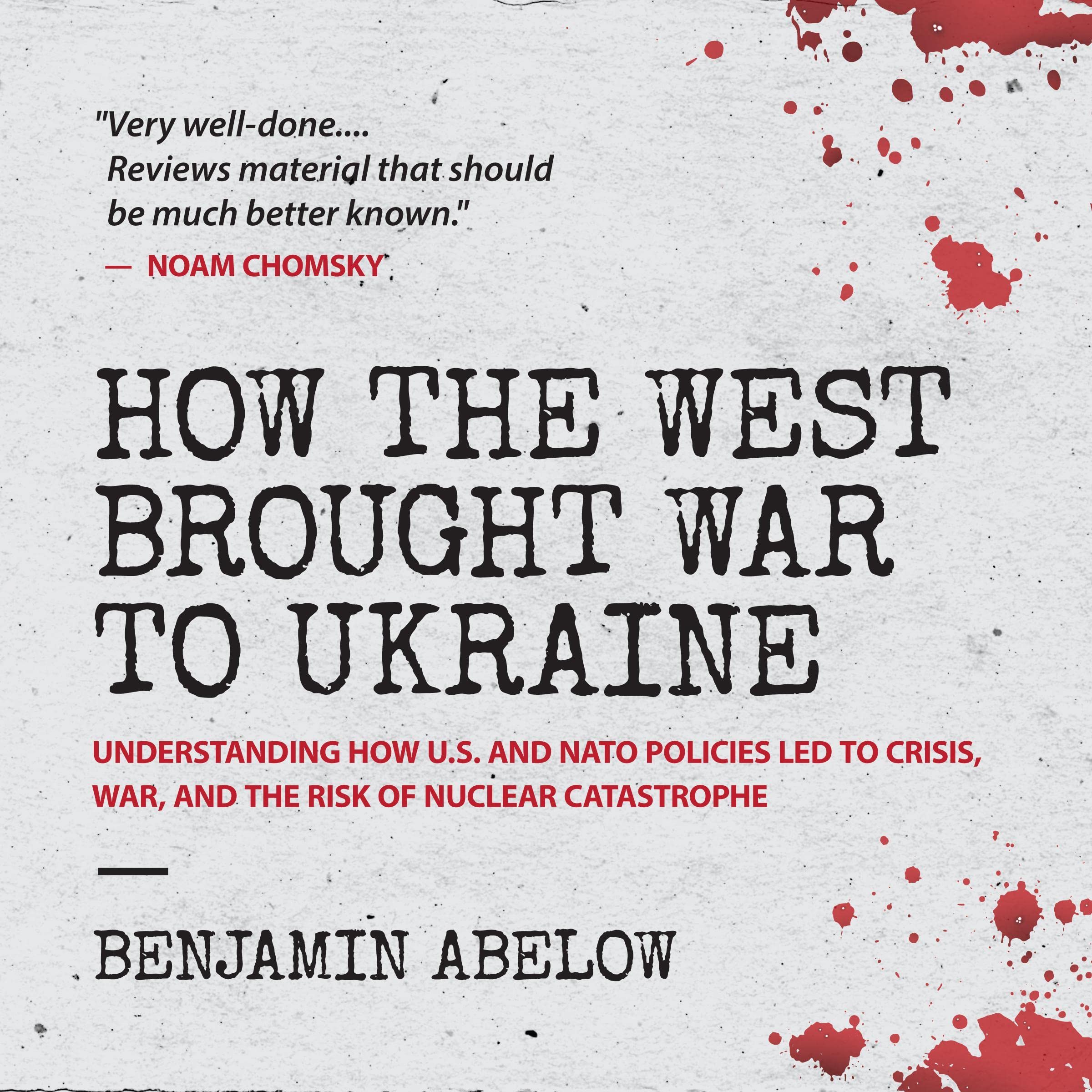 Cover art for How the West Brought War to Ukraine
