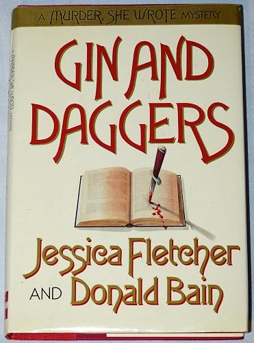 Gin &amp; Daggers: A Murder She Wrote Mystery