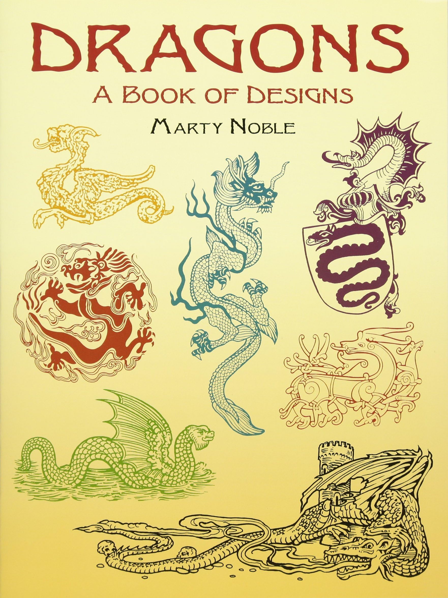 Dragons: A Book of Designs