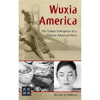 Wuxia America Audiobook by Michael DeMarco episode artwork