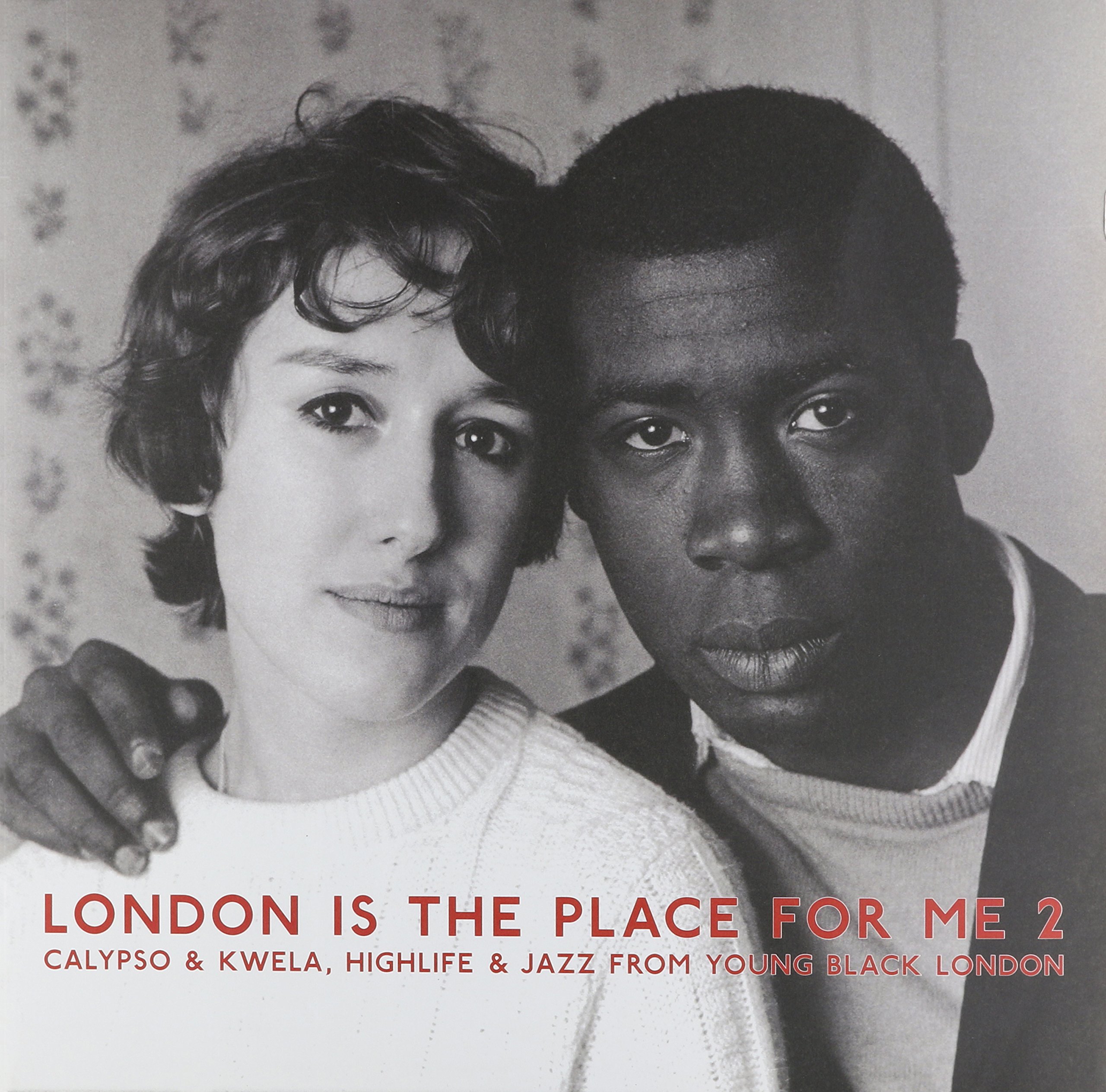 London Is The Place For Me 2 [VINYL]