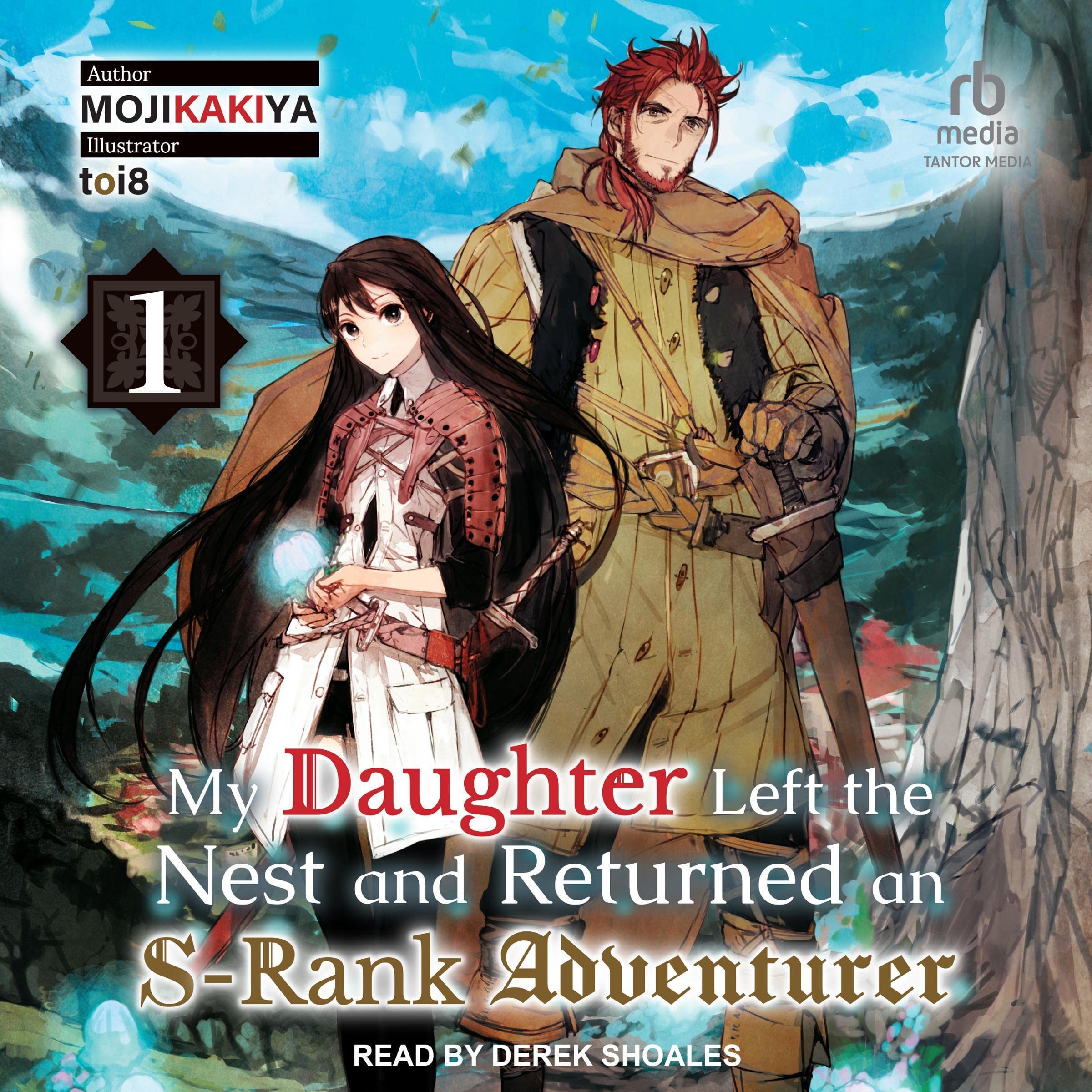 Cover art for My Daughter Left the Nest and Returned an S-Rank Adventurer: Volume 1