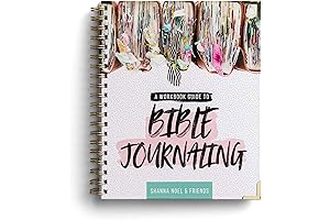 Bible Journaling: A Workbook Guide to Excavating the Treasures of Scripture