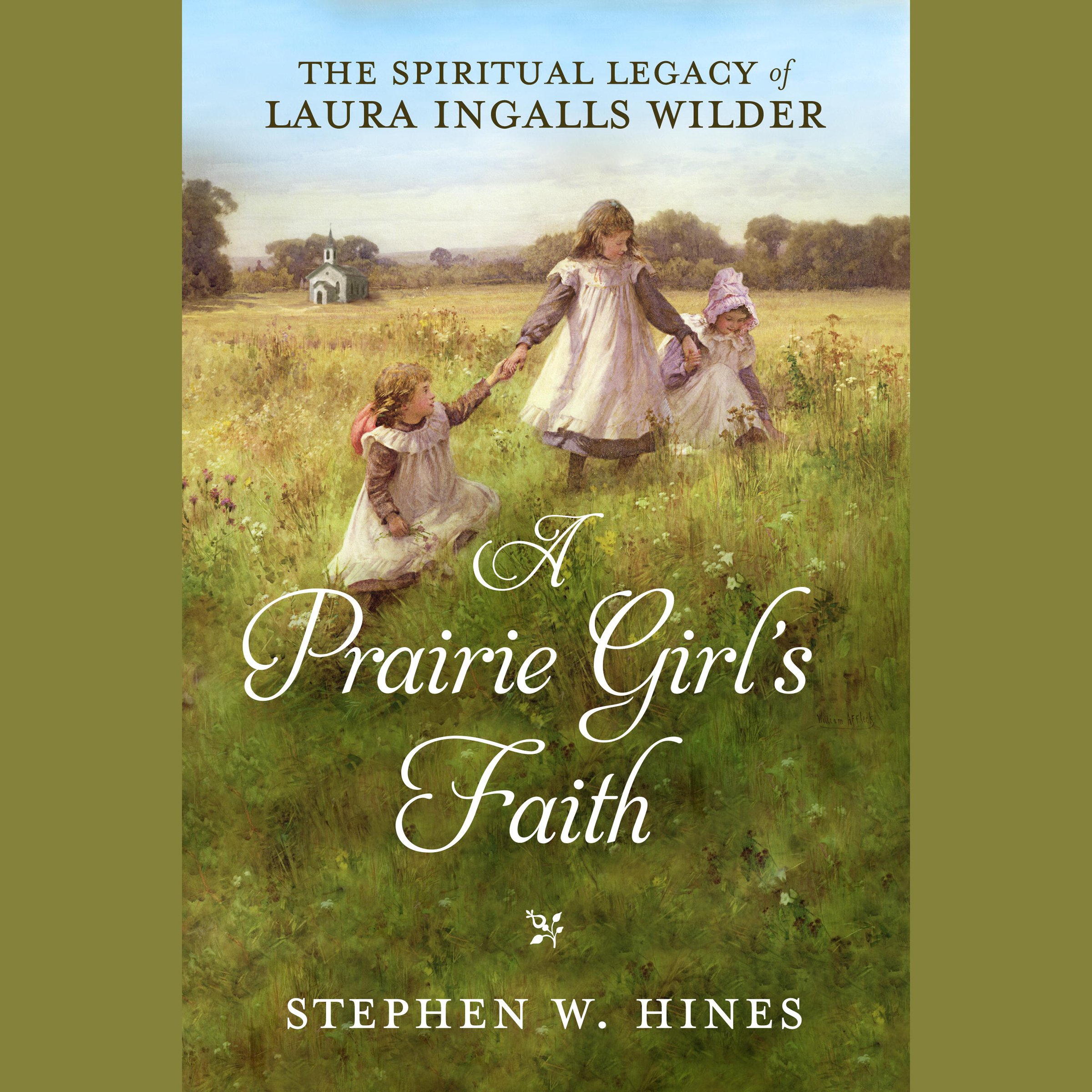 A Prairie Girl's Faith