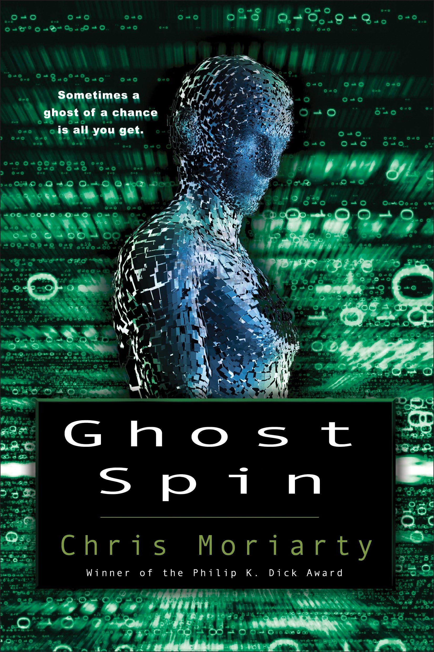 Ghost Spin: 3 (Spin Trilogy)