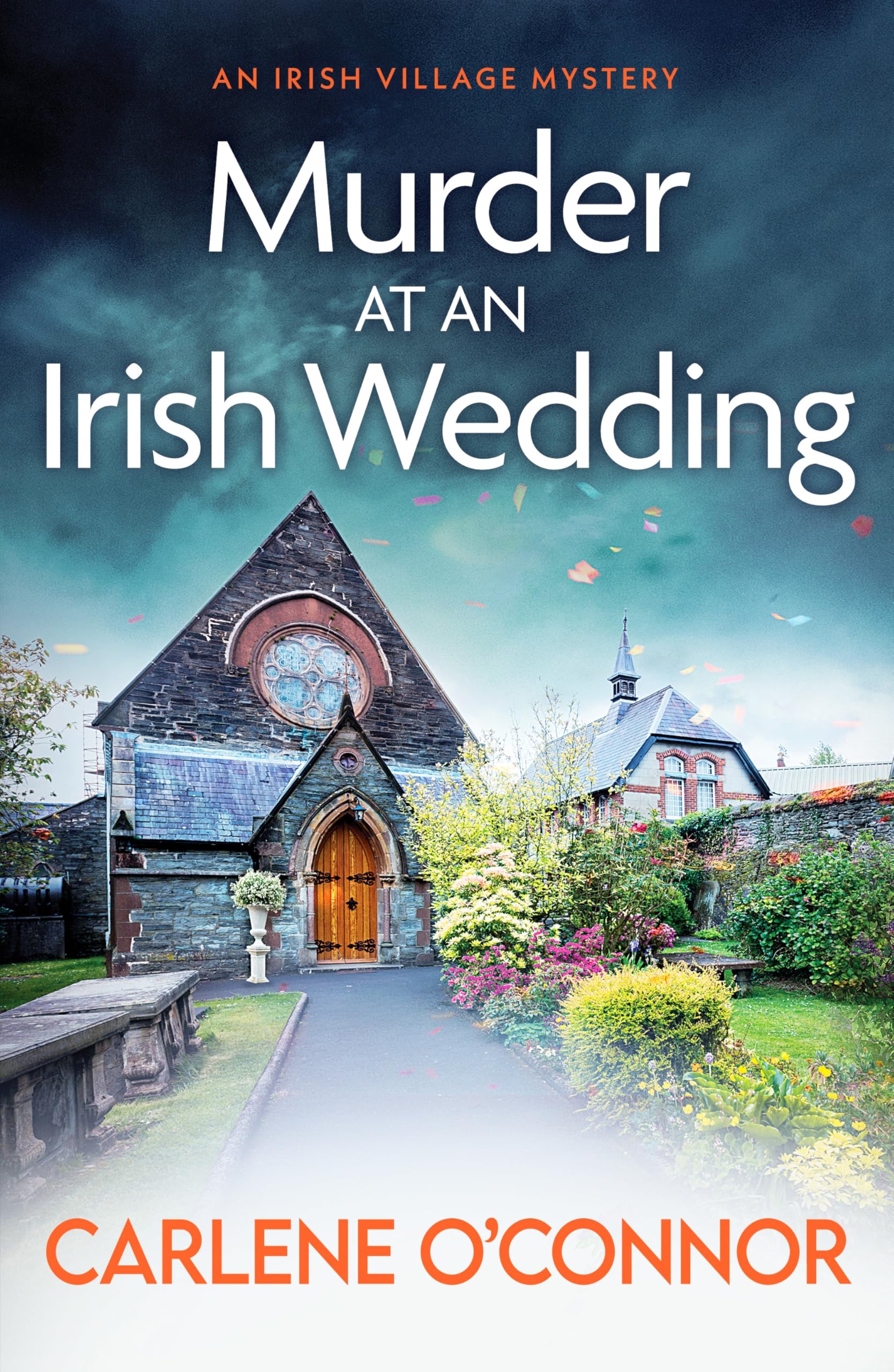 Murder at an Irish Wedding: An unputdownable cosy village mystery: 2 (Irish Village Mystery, 2)