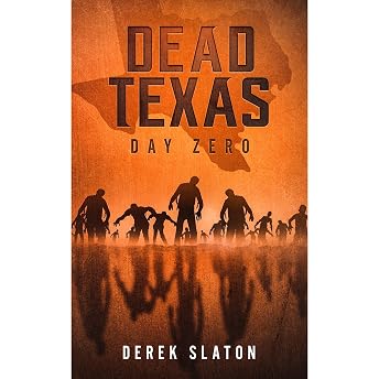 Dead Texas - Día Cero Audio Libro por Derek Slaton episode artwork