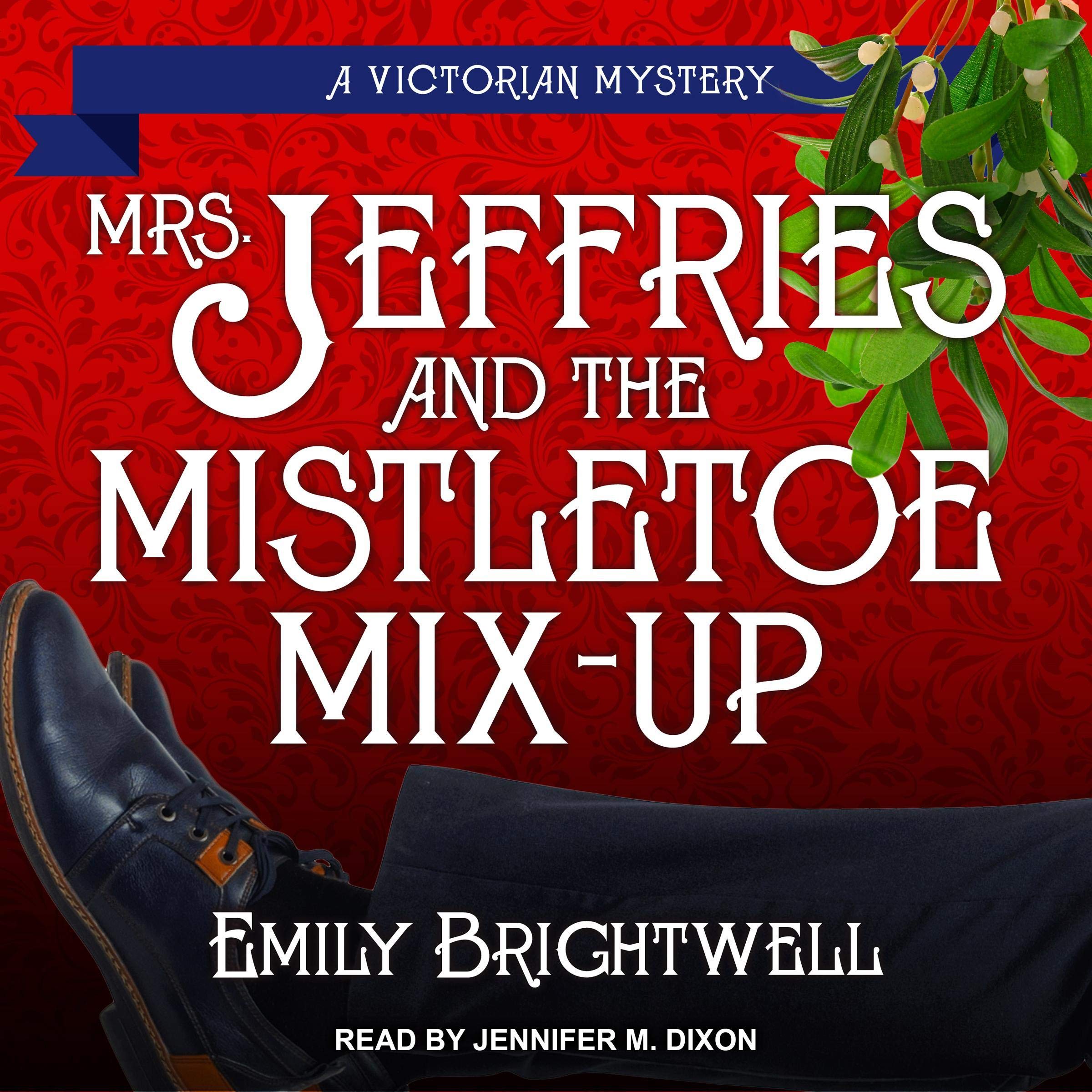 Cover art for Mrs. Jeffries &amp; the Mistletoe Mix-Up